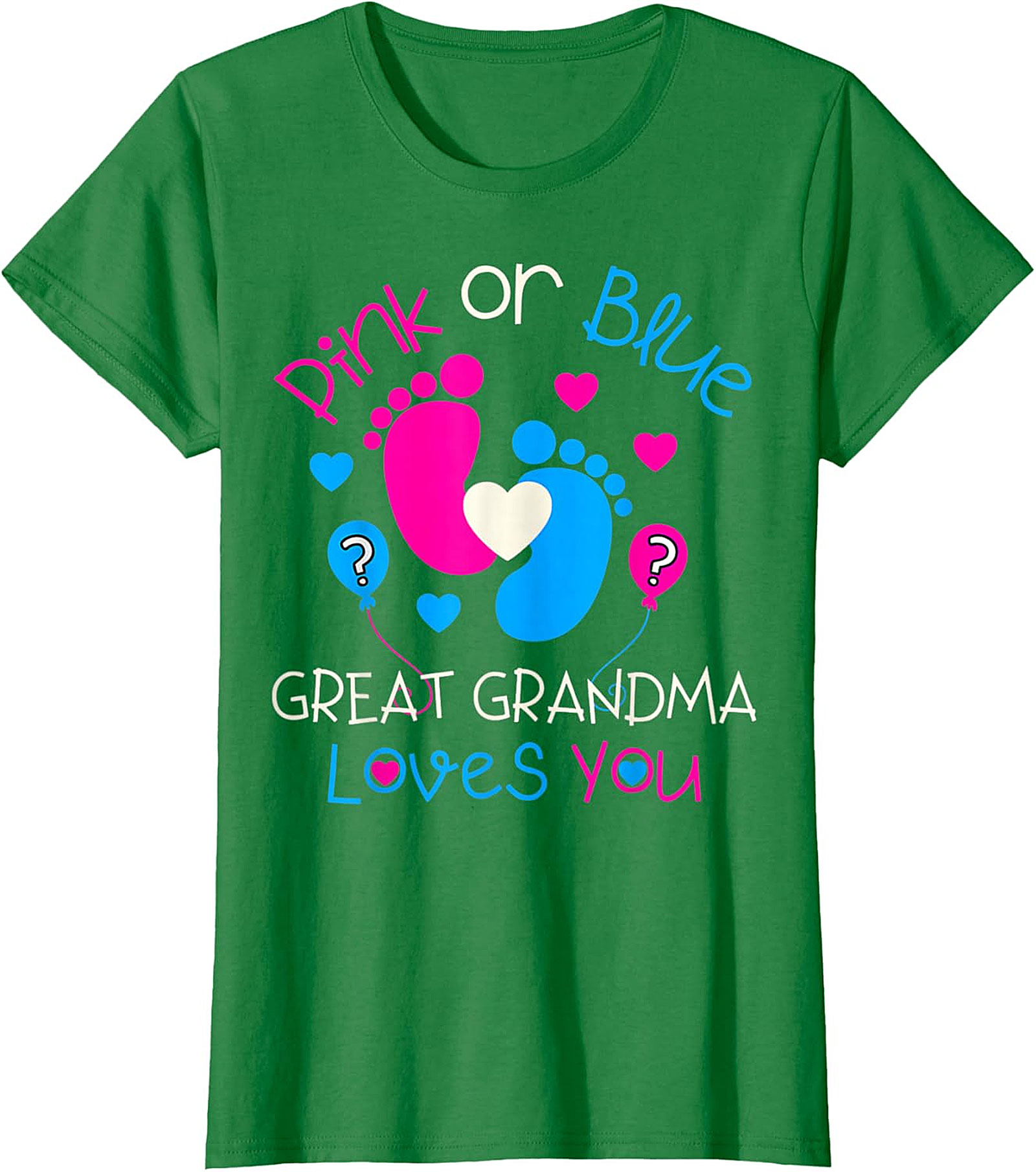 Pink or Blue Great Grandma Loves You T-shirt | Gender Reveal
