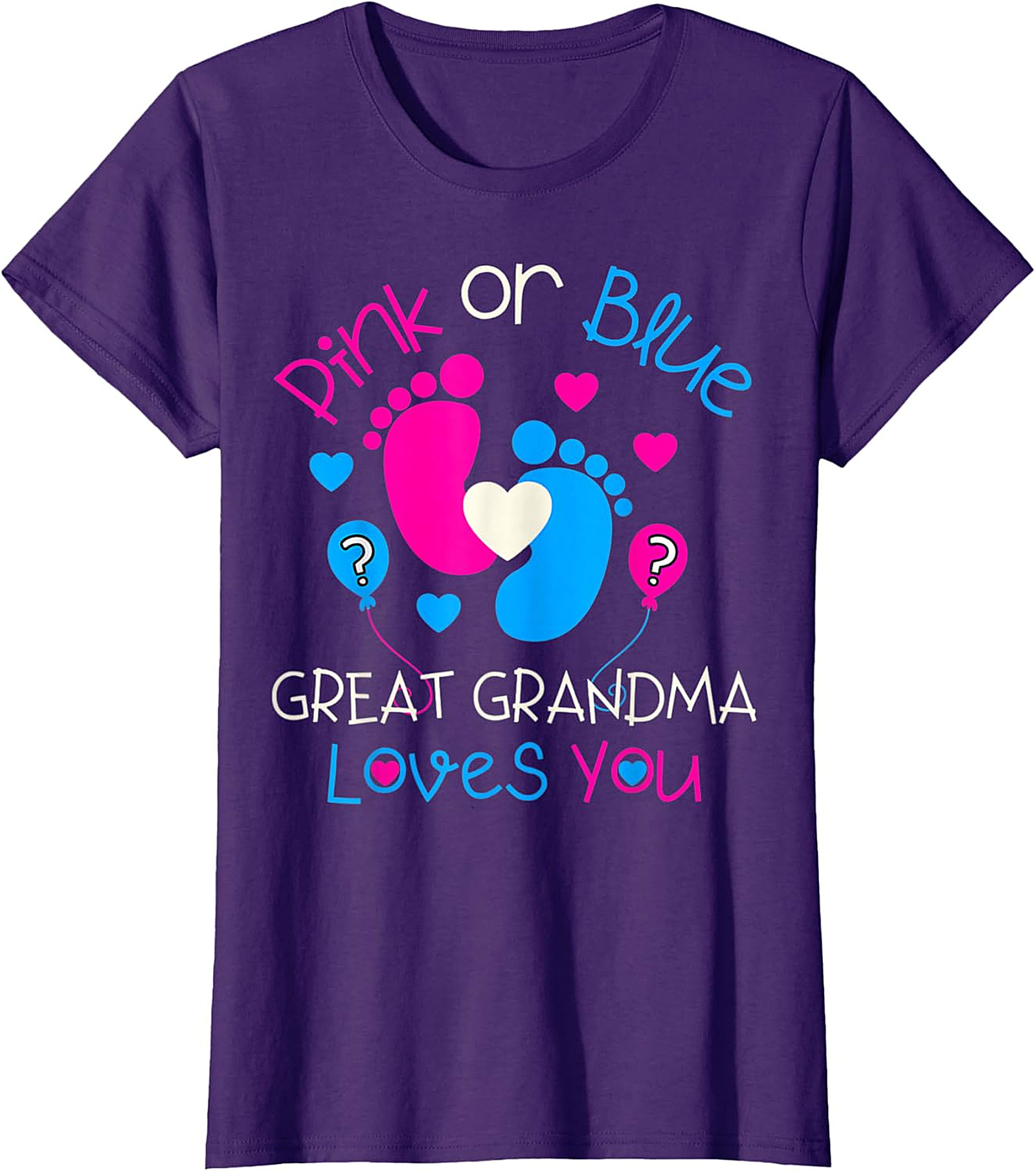 Pink or Blue Great Grandma Loves You T-shirt | Gender Reveal