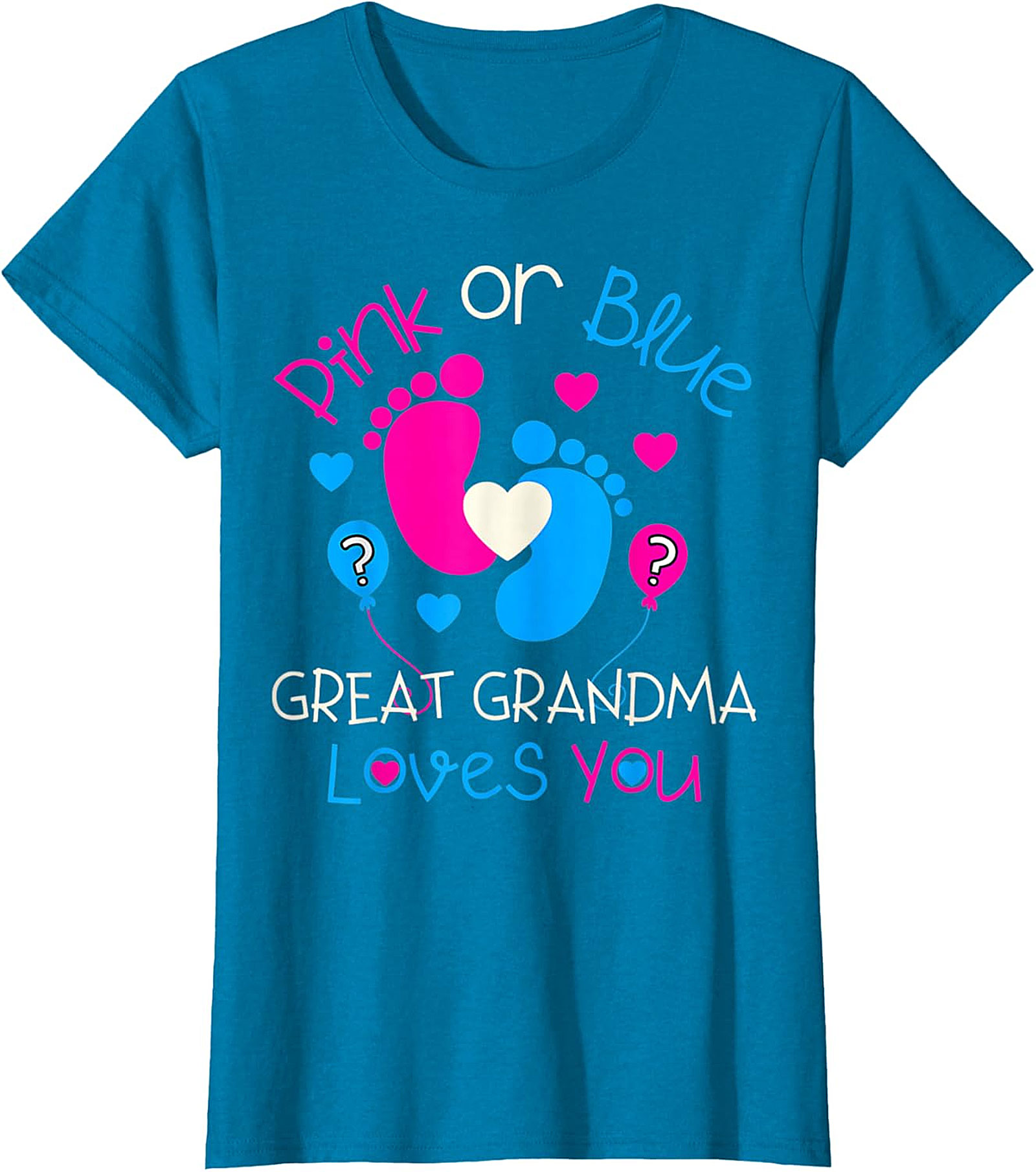 Pink or Blue Great Grandma Loves You T-shirt | Gender Reveal