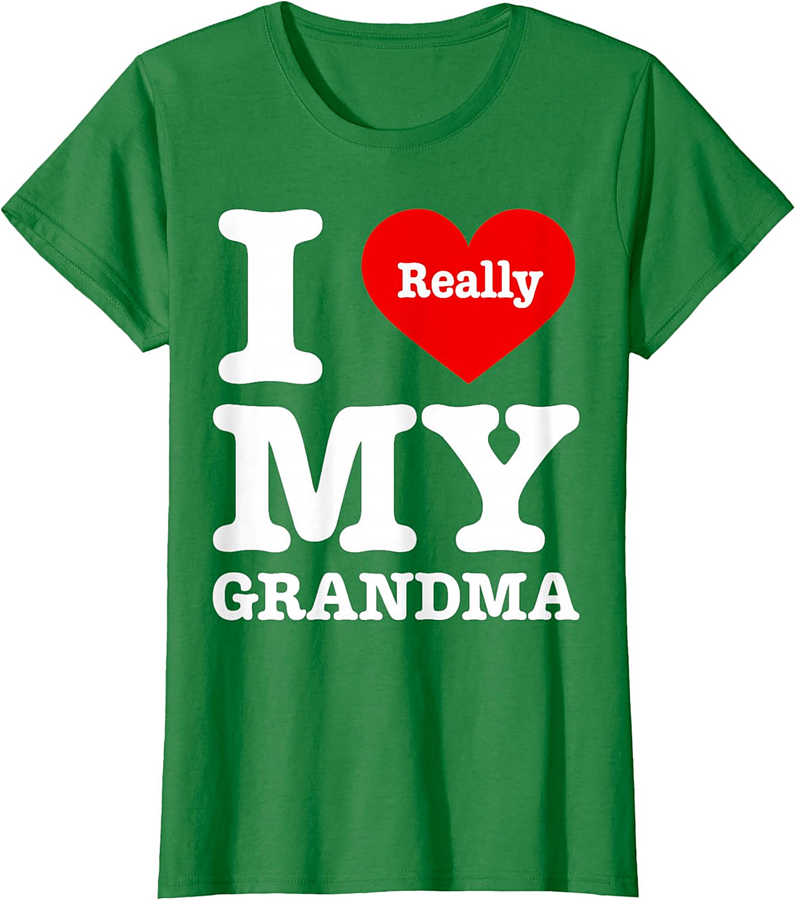I Really Love My Grandma T-Shirt | Sweet Unisex Graphic Tee