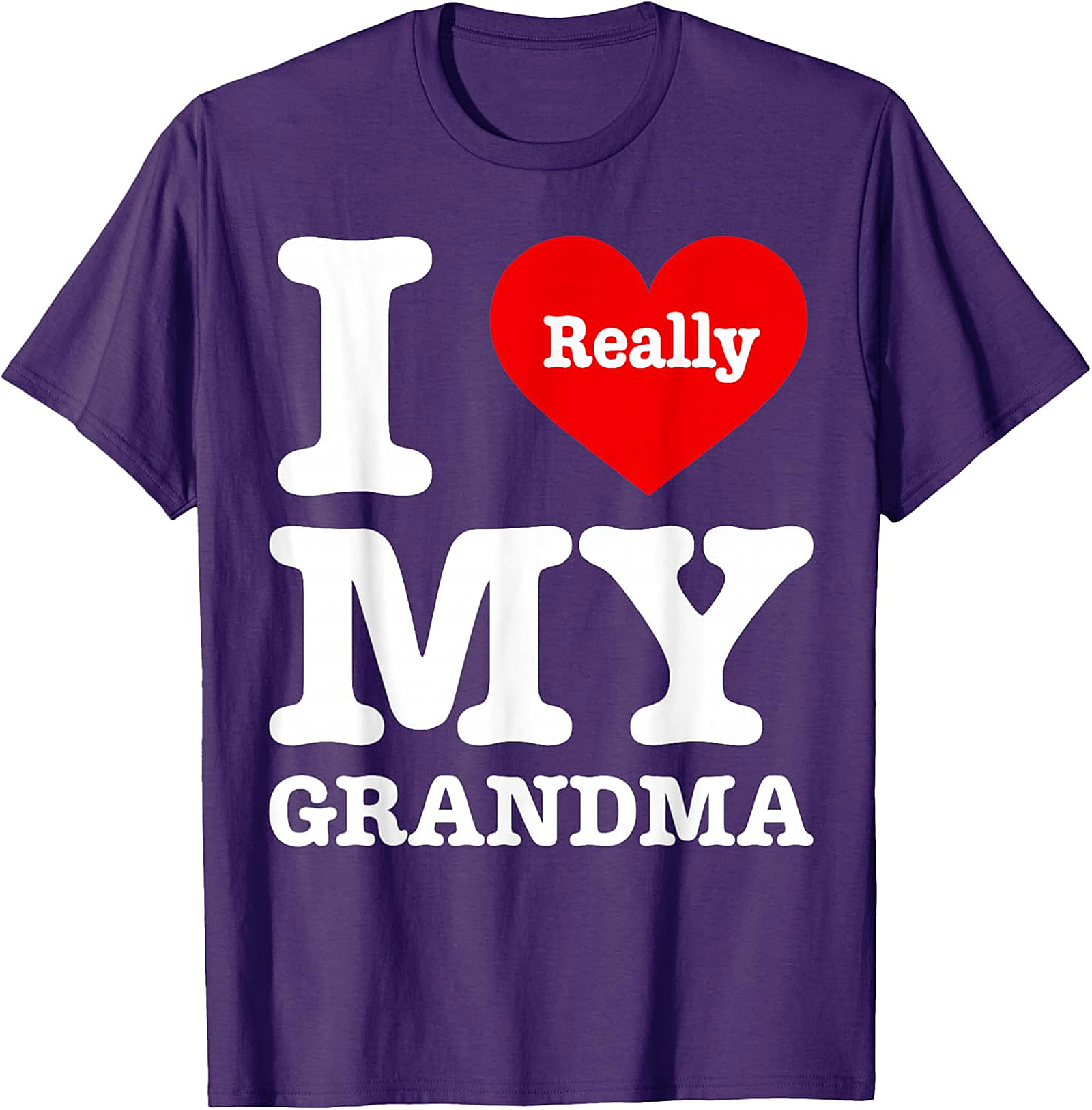 I Really Love My Grandma T-Shirt | Sweet Unisex Graphic Tee