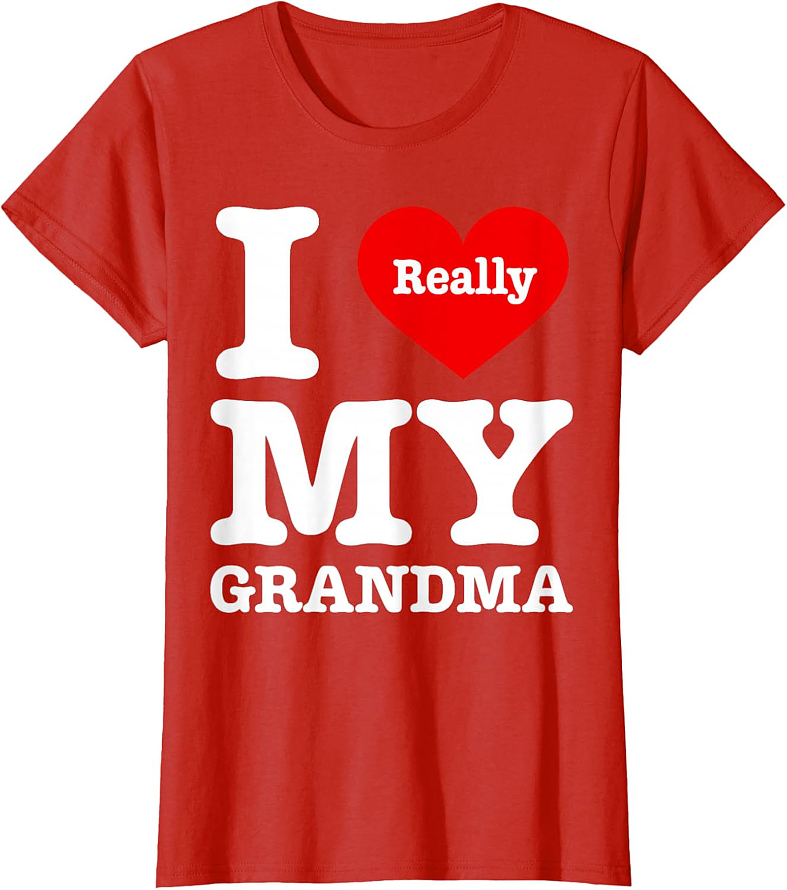 I Really Love My Grandma T-Shirt | Sweet Unisex Graphic Tee