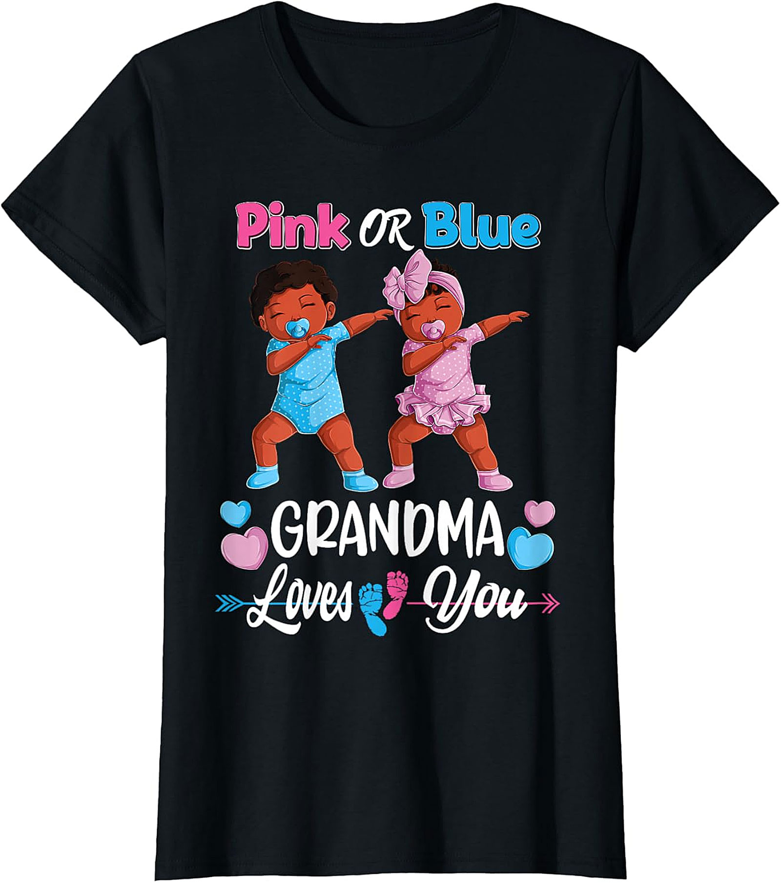 Pink or Blue Grandma Loves You Gender Reveal T-shirt