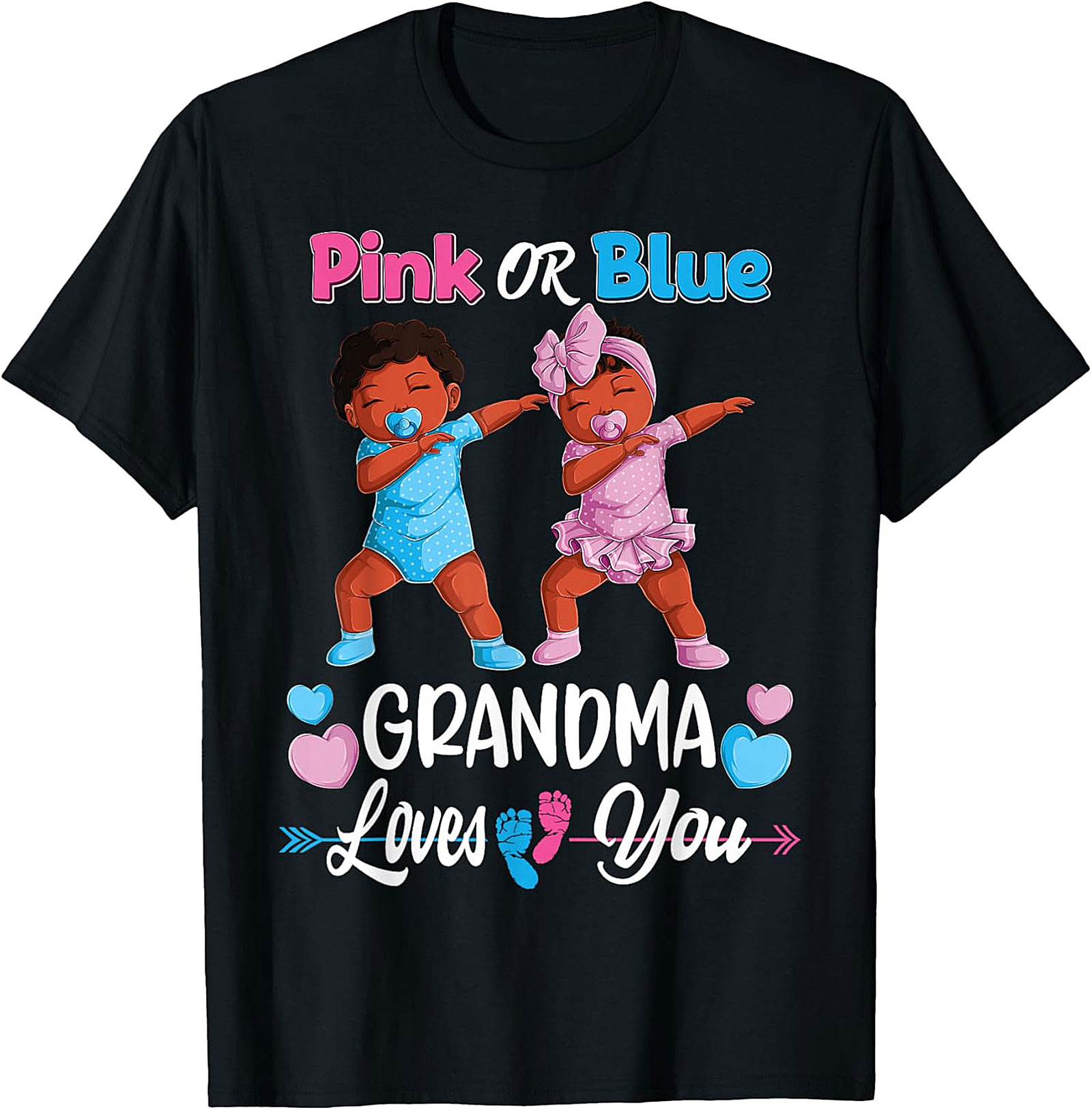 Pink or Blue Grandma Loves You Gender Reveal T-shirt
