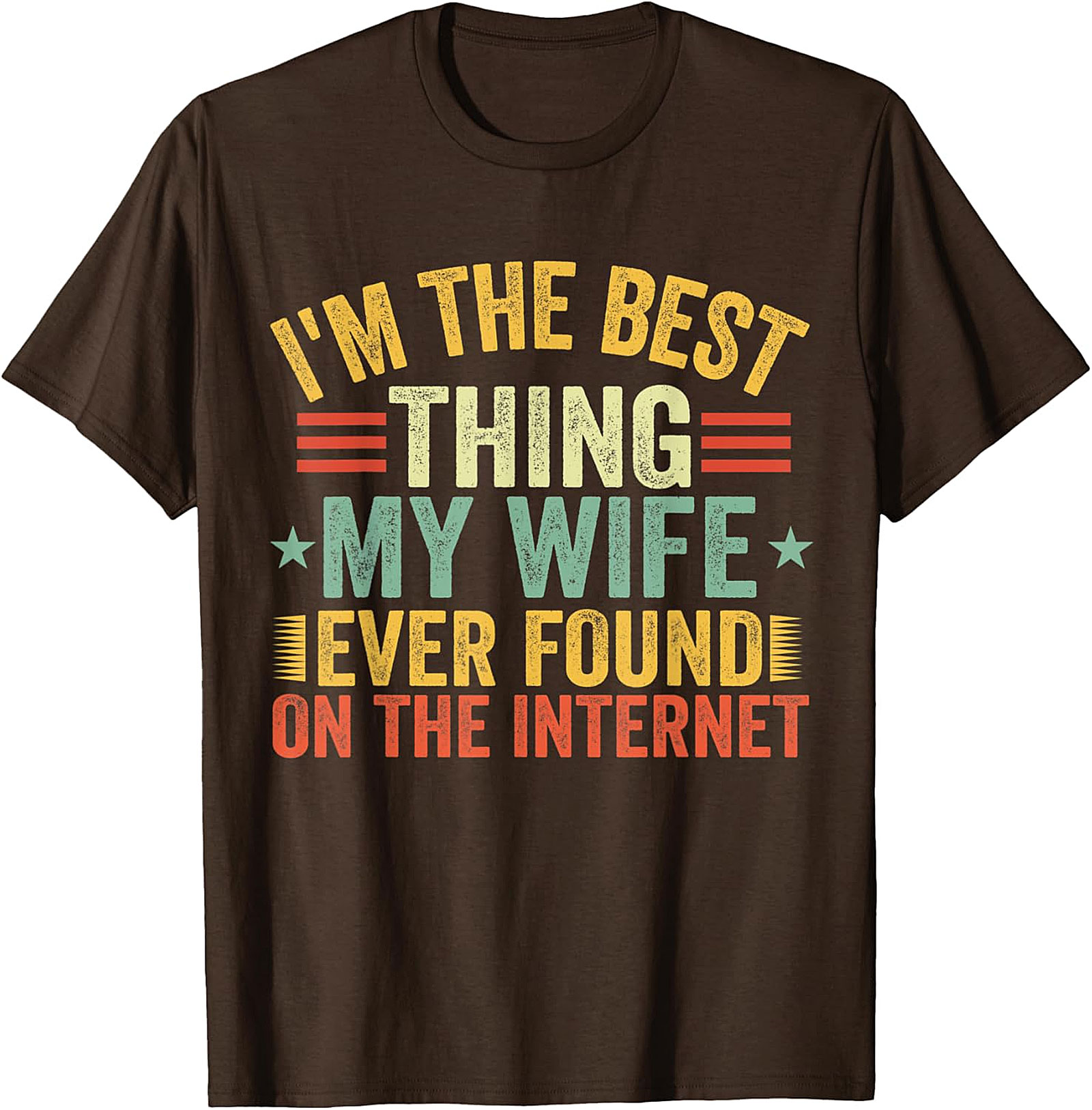 Best Internet Find Funny Husband T-shirt | Great Gift Idea