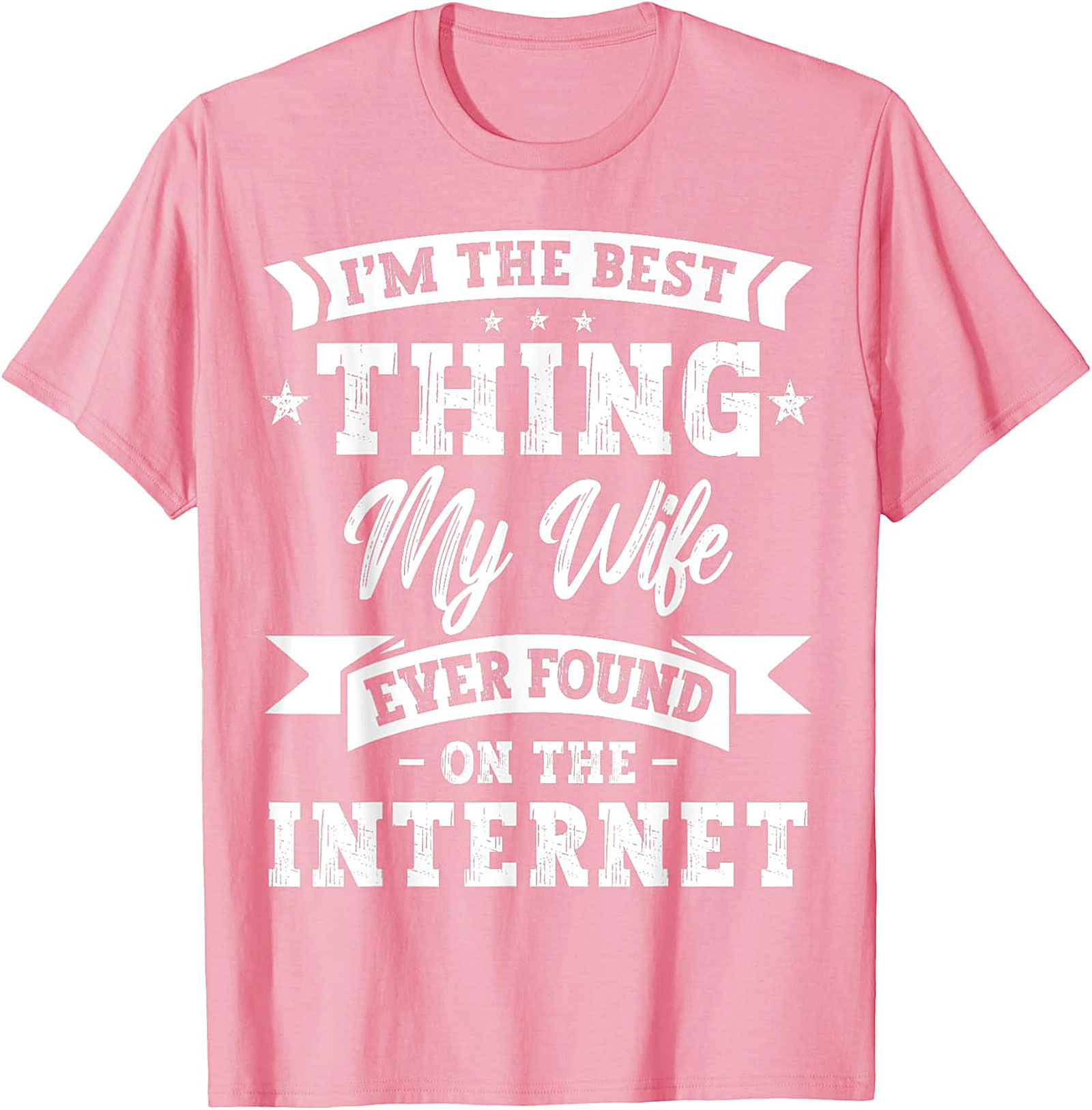 Best Thing My Wife Found Online - Funny Husband T-shirt