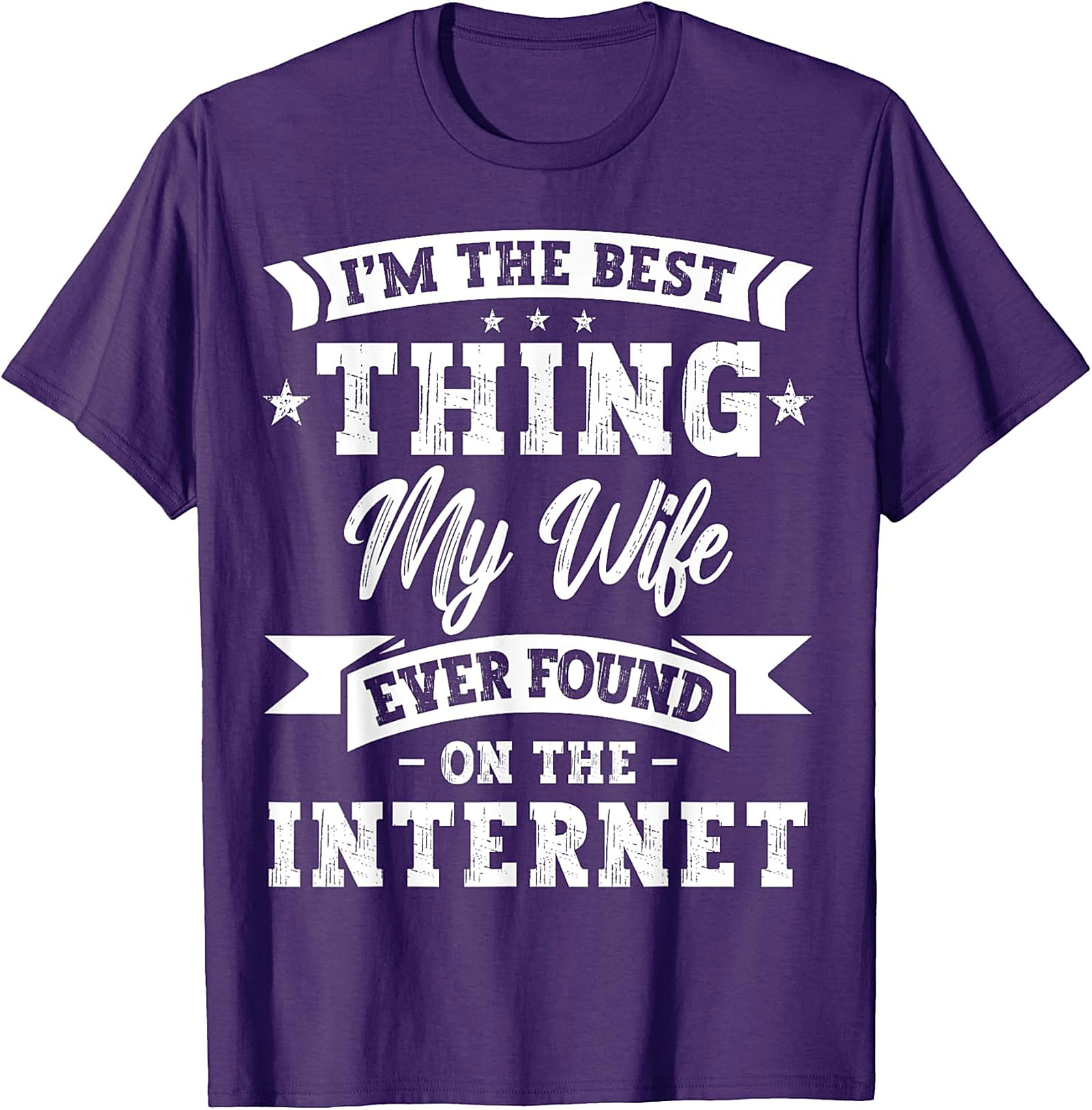 Best Thing My Wife Found Online - Funny Husband T-shirt