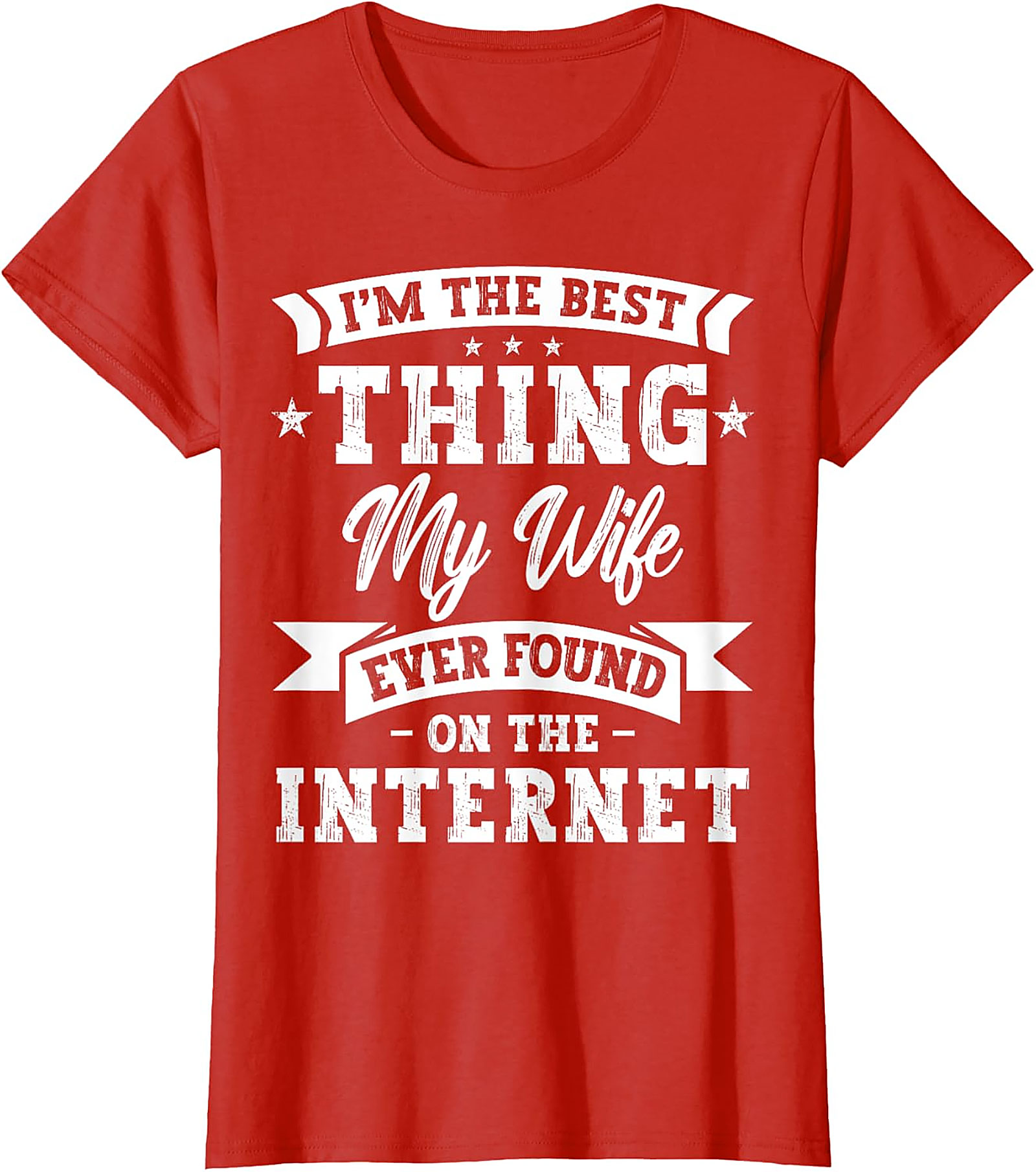 Best Thing My Wife Found Online - Funny Husband T-shirt