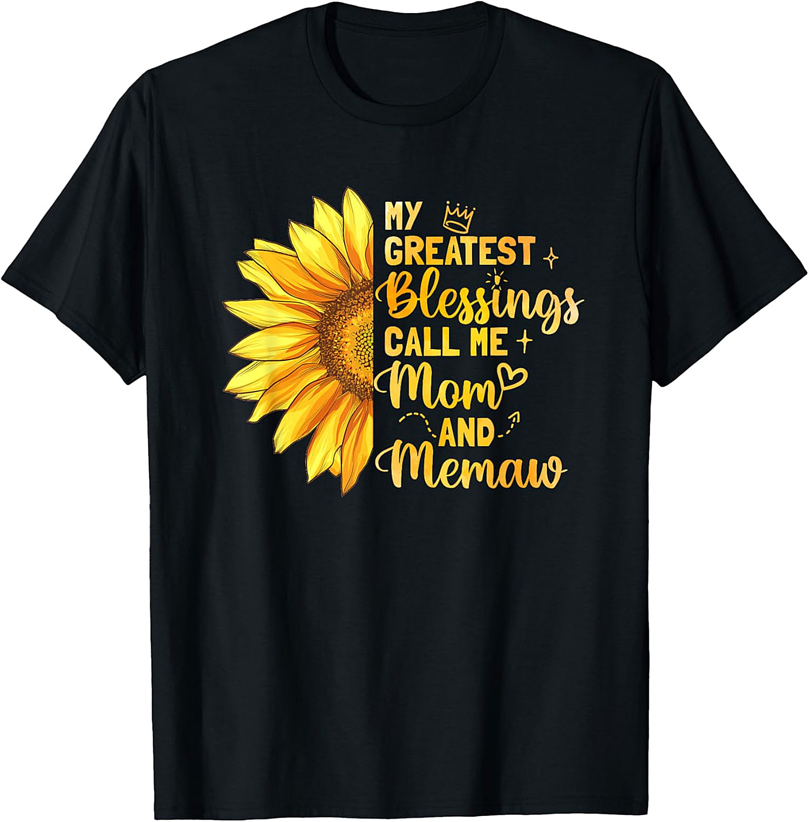  Mom and Memaw Sunflower T-shirt My Greatest Blessings Tee