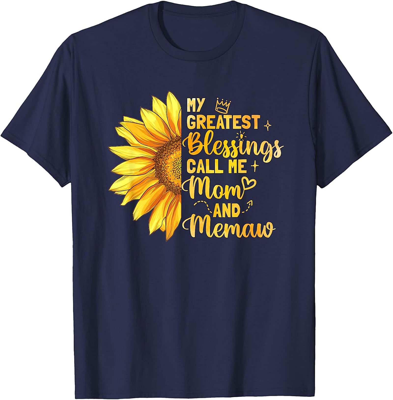  Mom and Memaw Sunflower T-shirt My Greatest Blessings Tee
