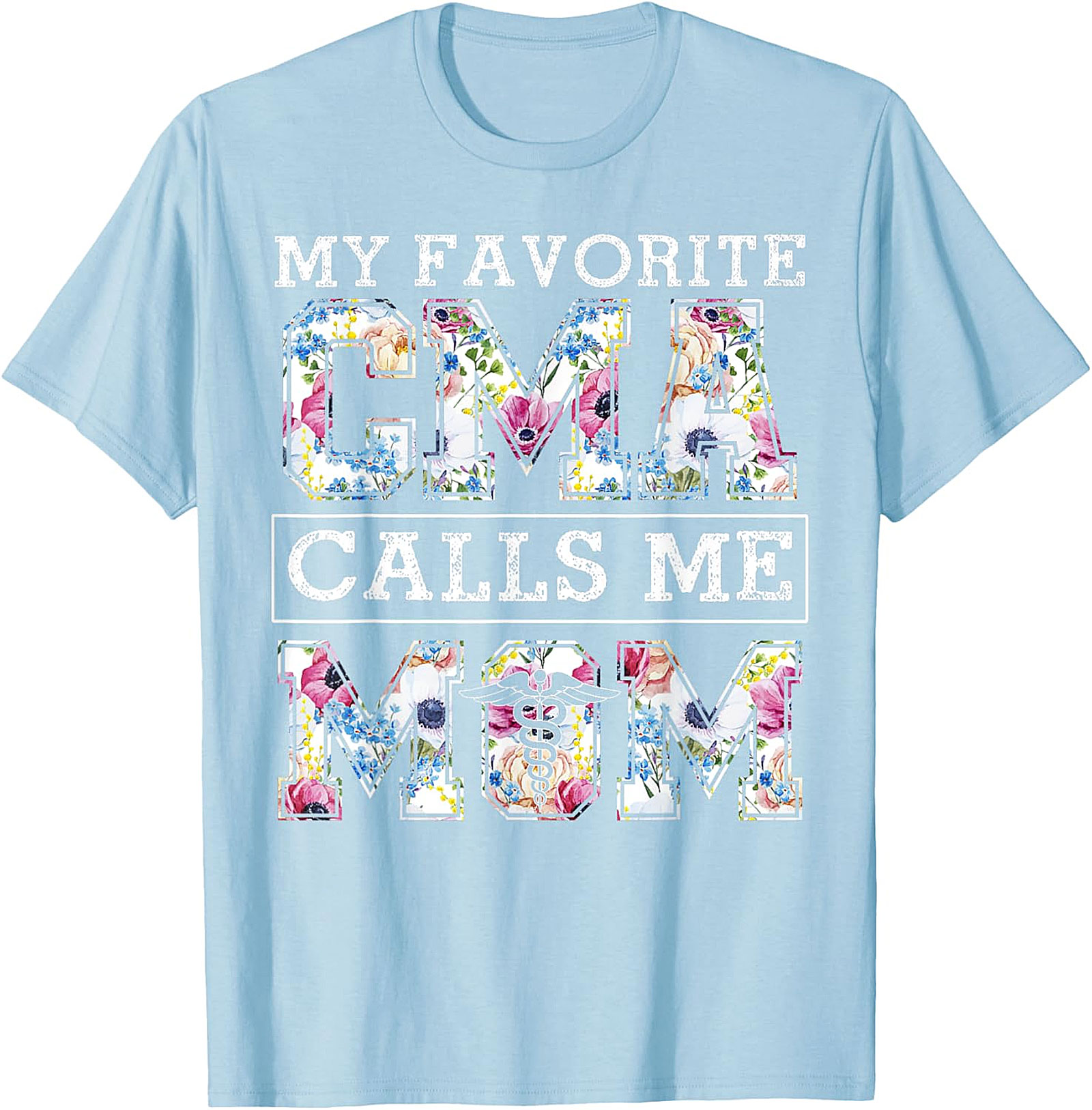  My Favorite CMA Calls Me Mom Floral T-Shirt Gift for Mom