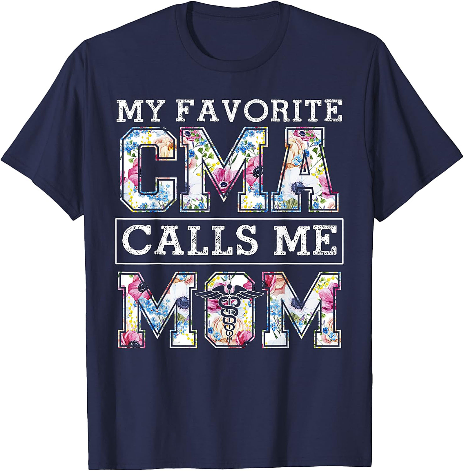  My Favorite CMA Calls Me Mom Floral T-Shirt Gift for Mom