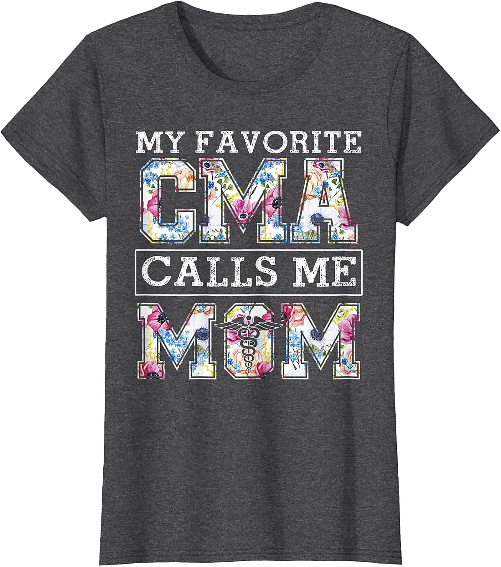  My Favorite CMA Calls Me Mom Floral T-Shirt Gift for Mom