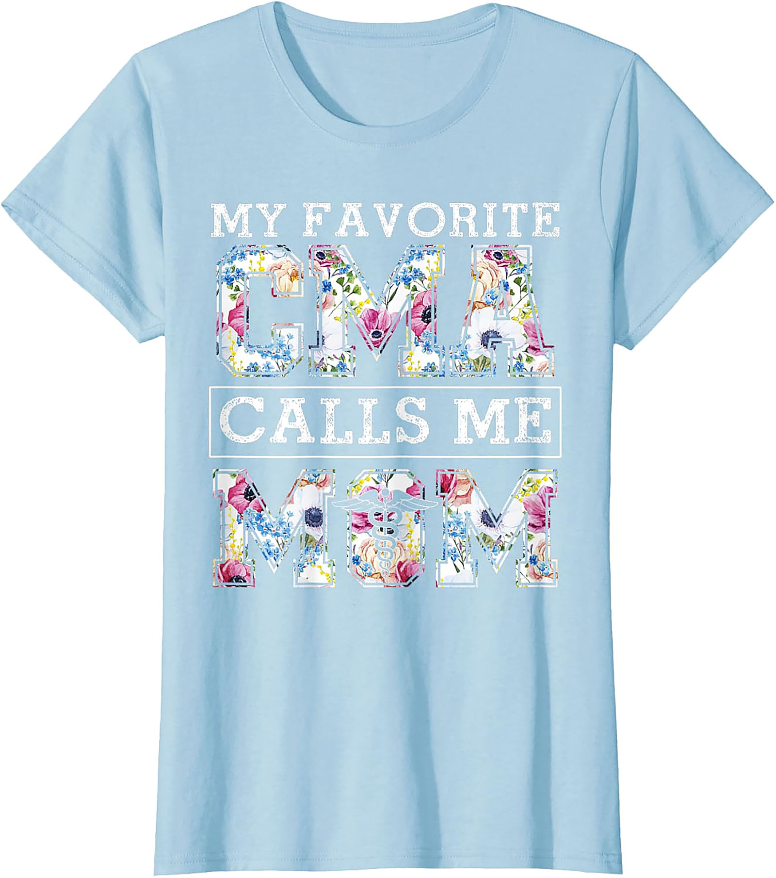  My Favorite CMA Calls Me Mom Floral T-Shirt Gift for Mom