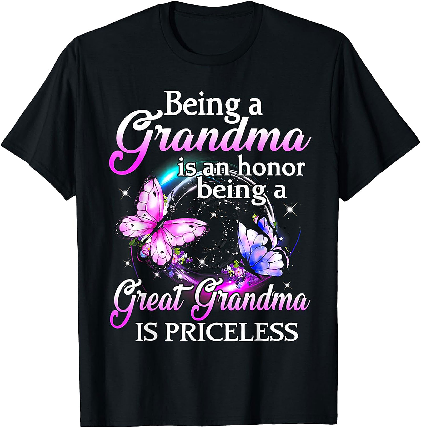Being a Great Grandma Is Priceless T-shirt | Soft Cotton Tee