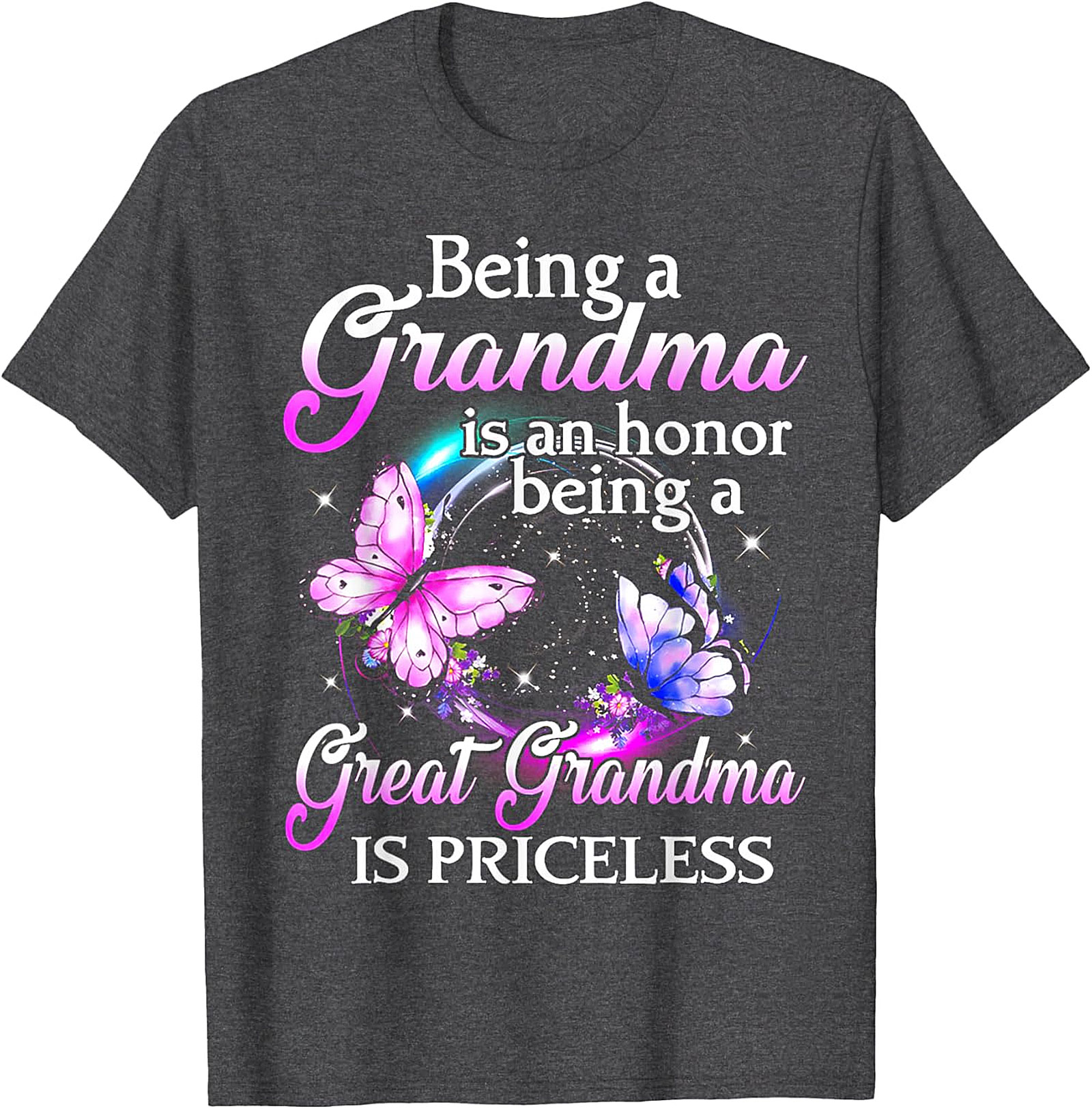 Being a Great Grandma Is Priceless T-shirt | Soft Cotton Tee