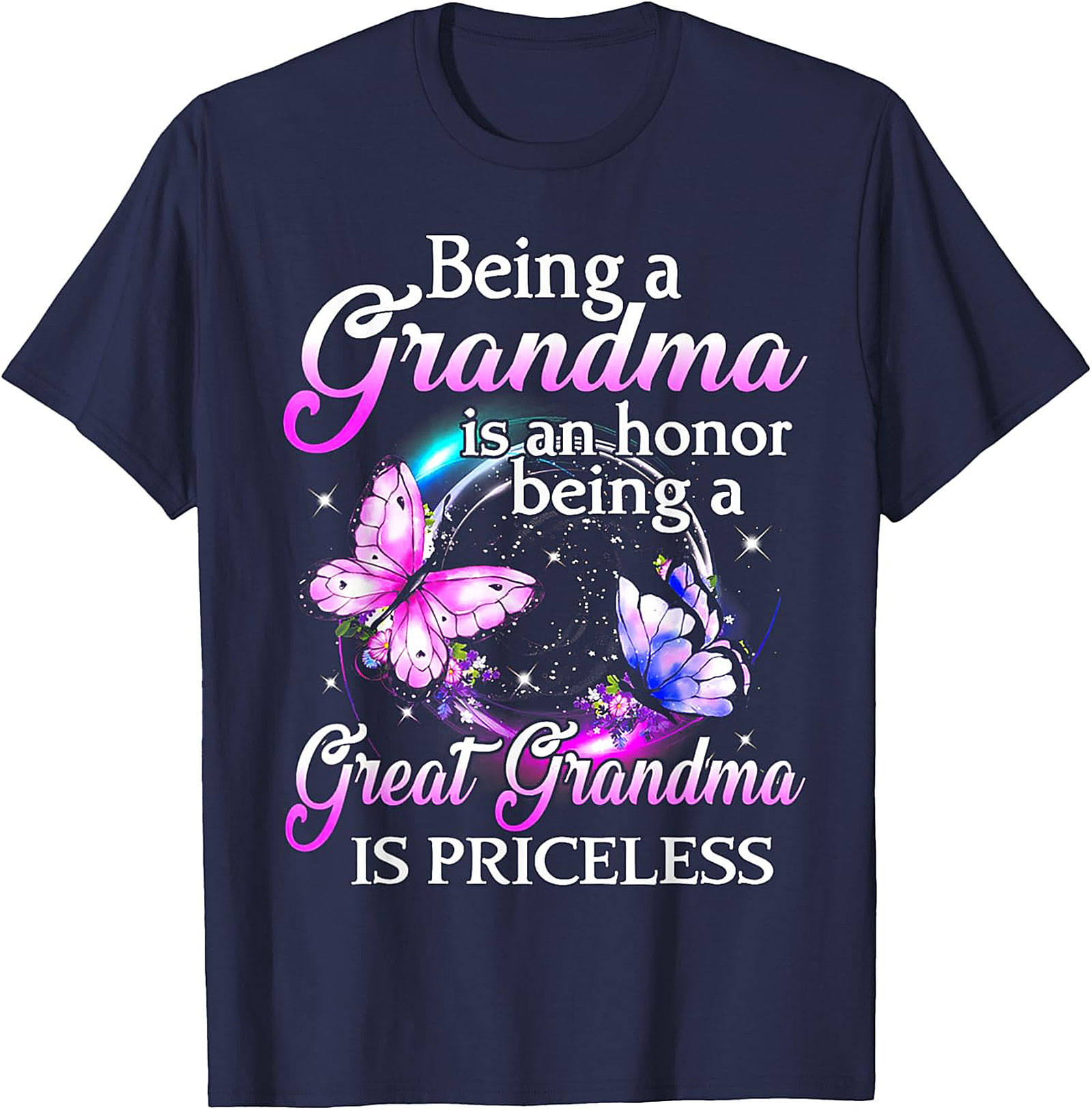 Being a Great Grandma Is Priceless T-shirt | Soft Cotton Tee
