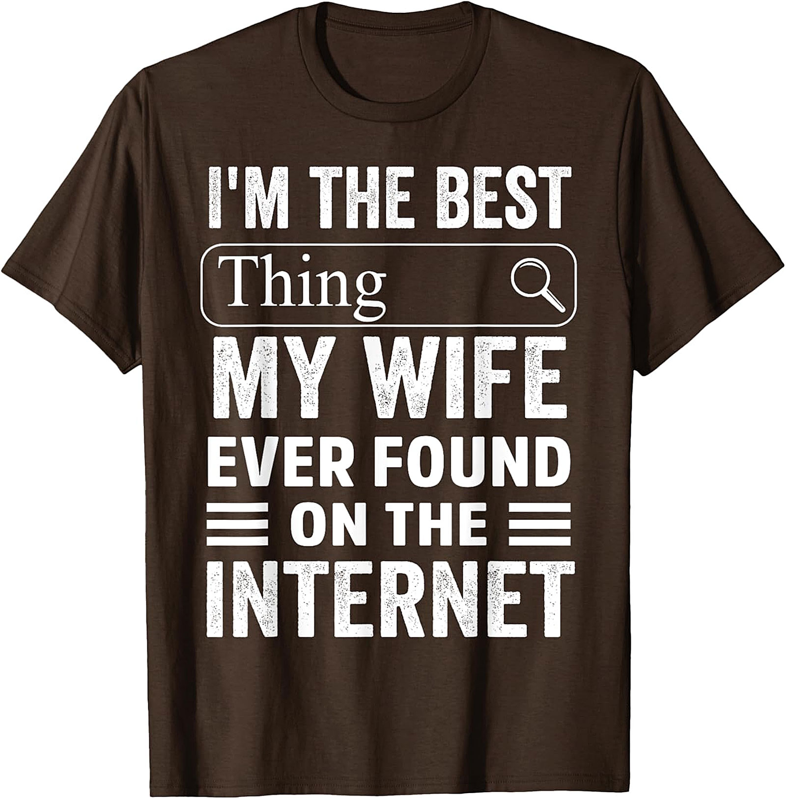 Funny Husband T-shirt - Best Thing My Wife Found Online
