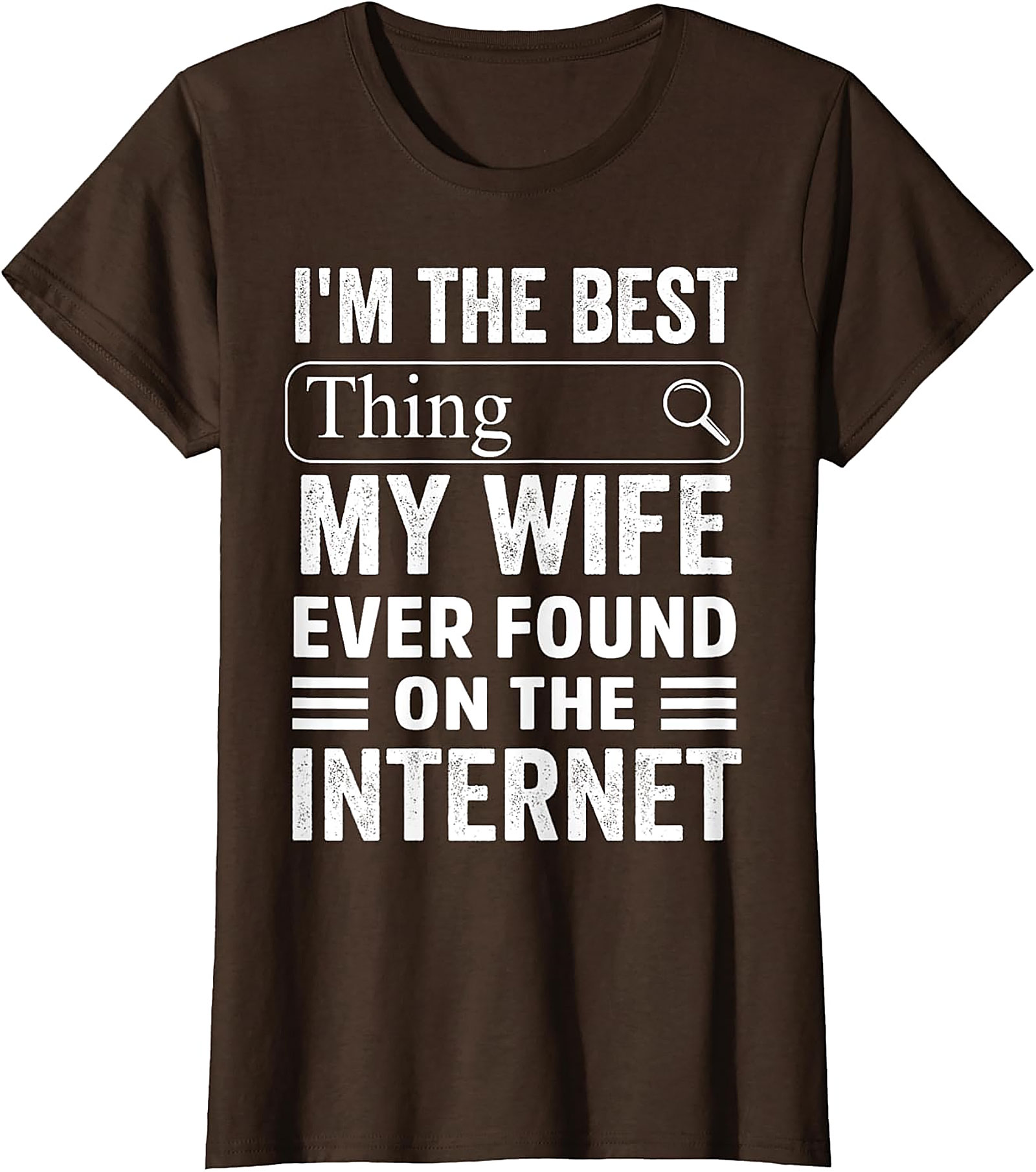 Funny Husband T-shirt - Best Thing My Wife Found Online