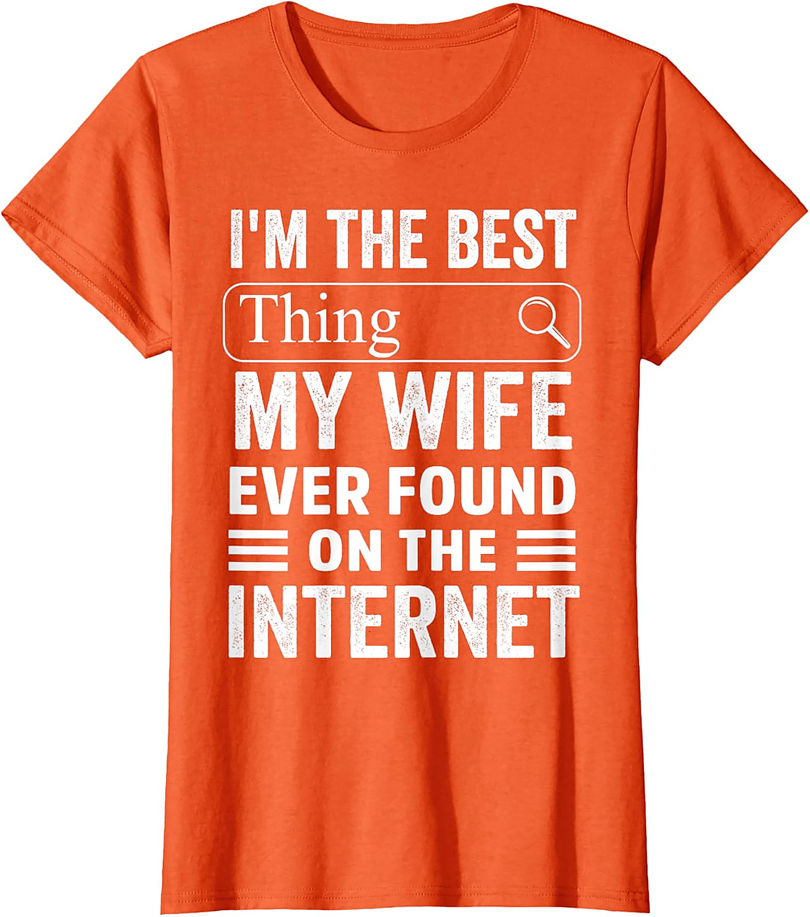 Funny Husband T-shirt - Best Thing My Wife Found Online