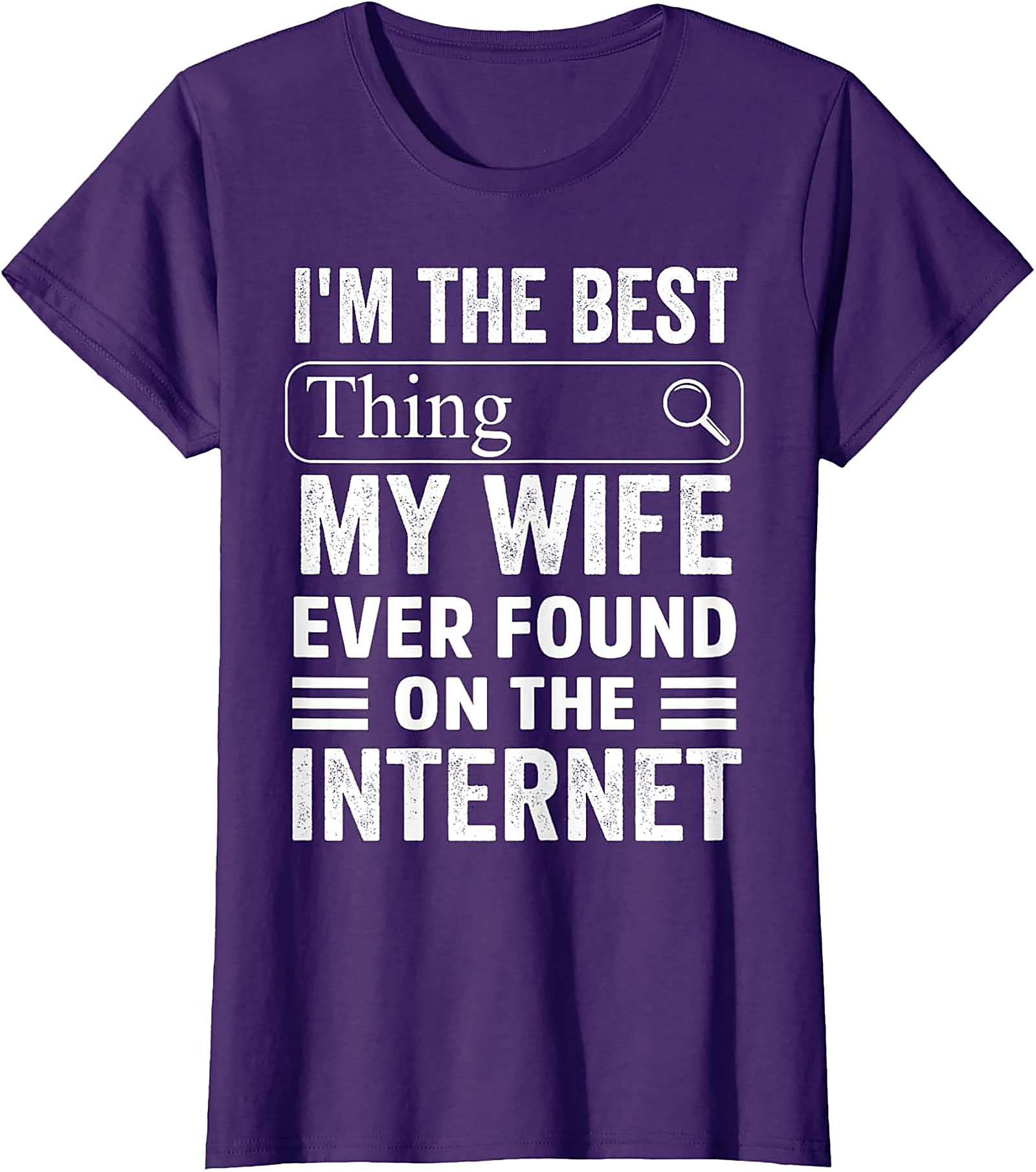 Funny Husband T-shirt - Best Thing My Wife Found Online