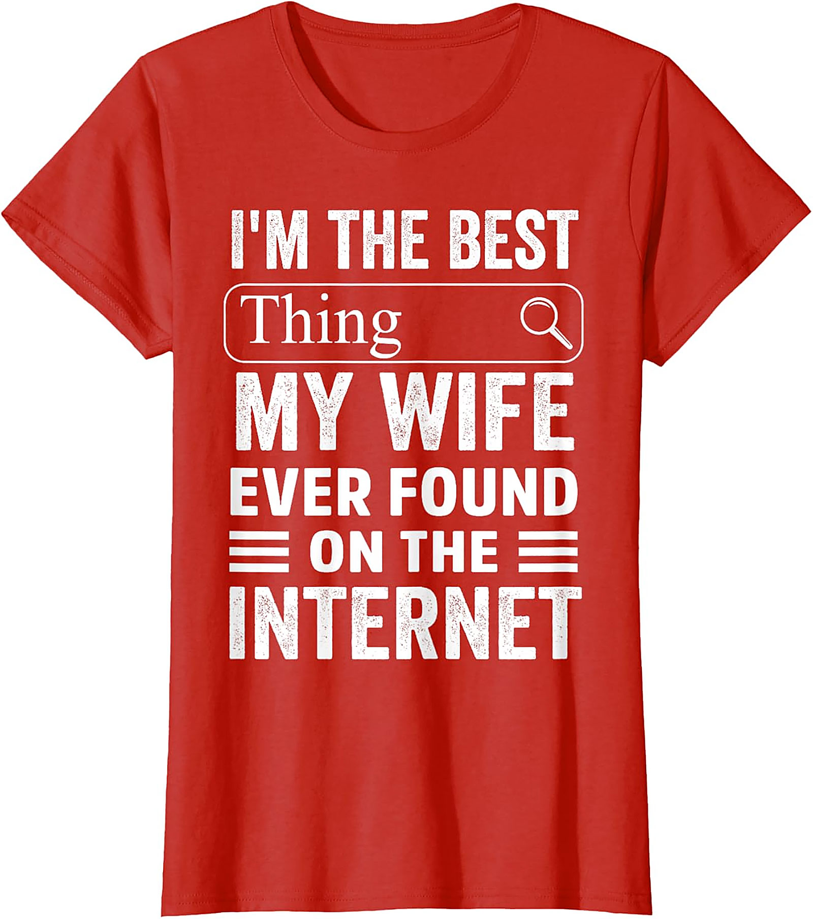 Funny Husband T-shirt - Best Thing My Wife Found Online