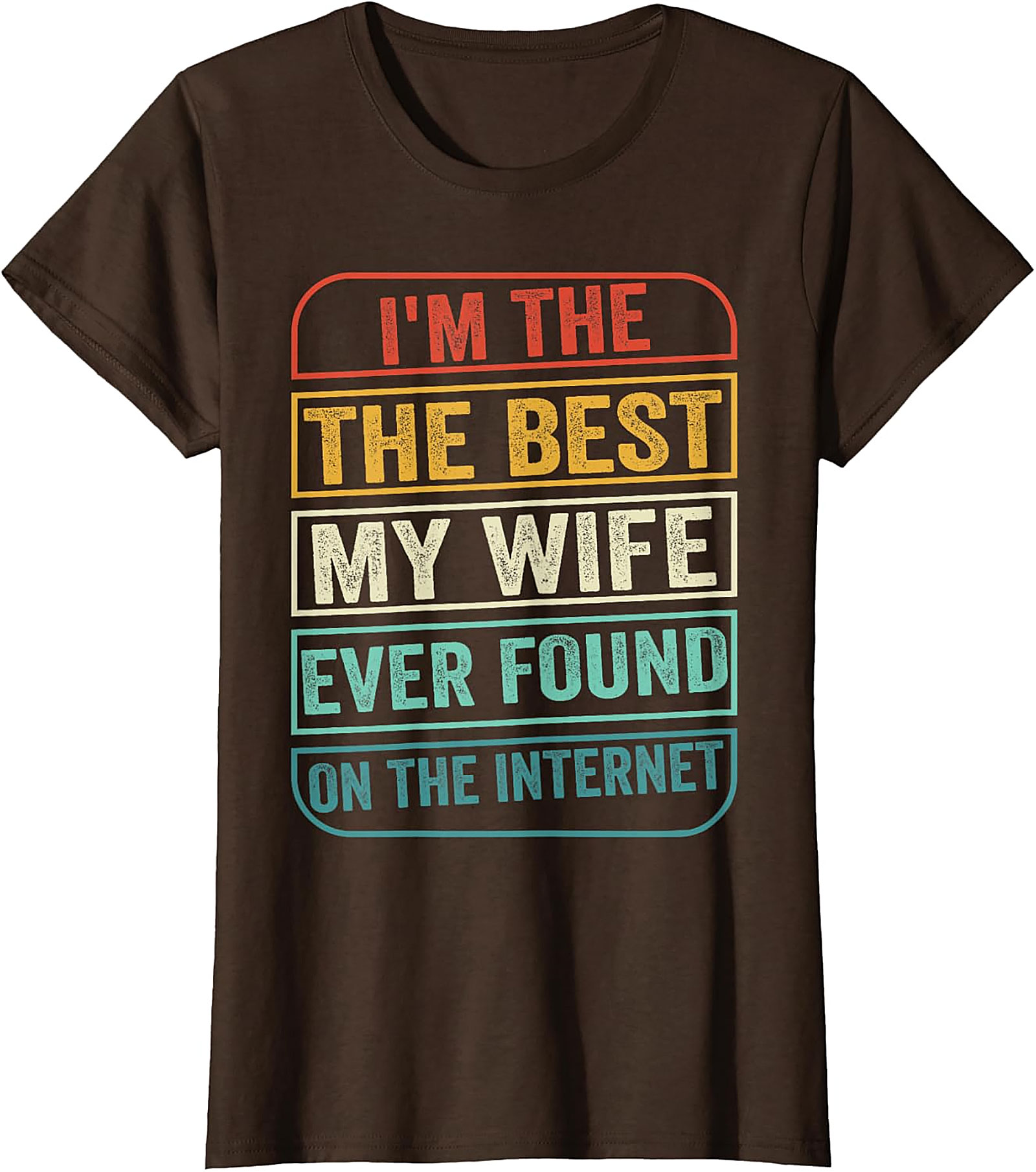 Funny Husband Internet Find T-Shirt - Retro Graphic Tee