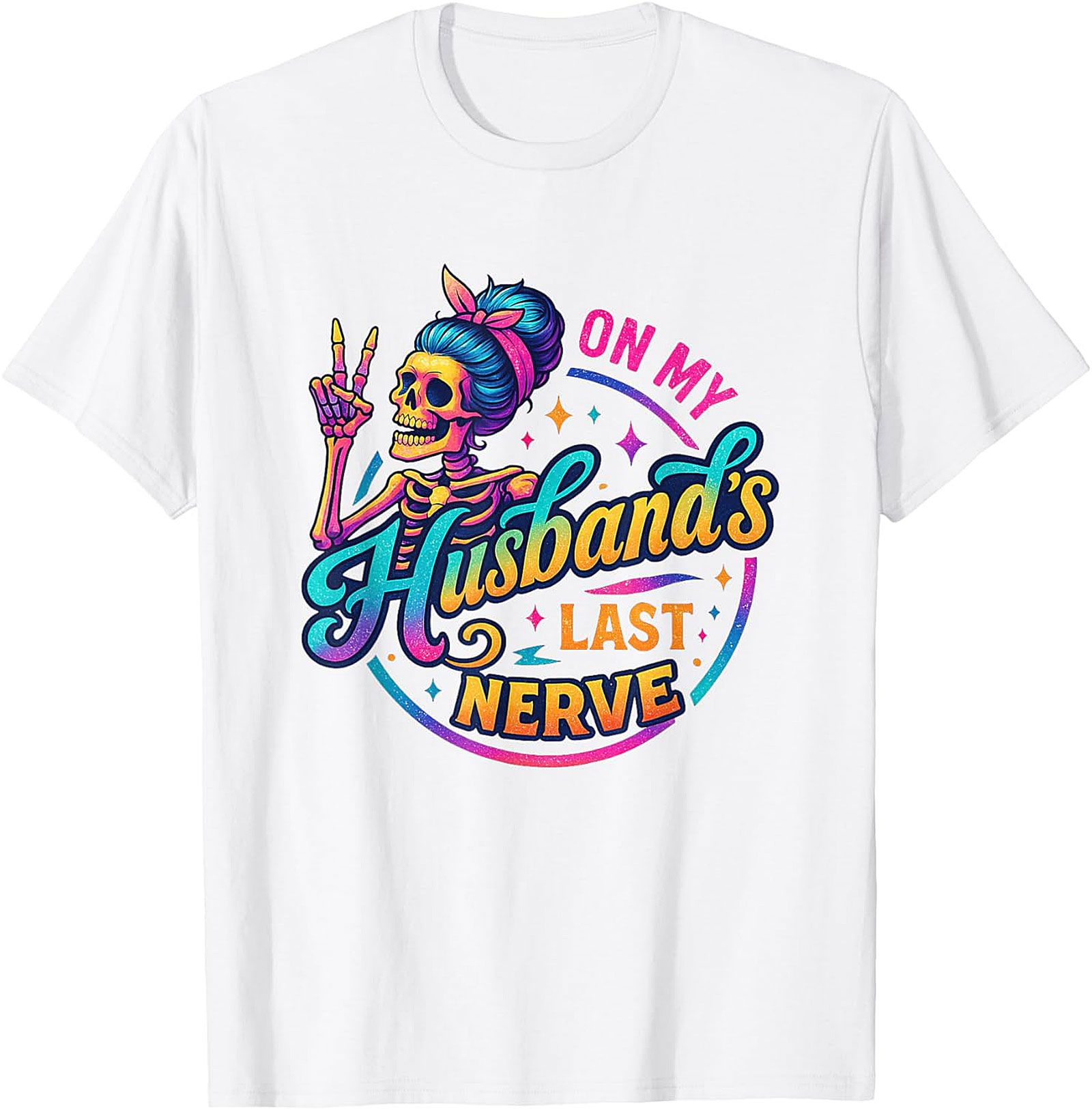 On My Husband's Last Nerve T-shirt | Funny Wife Graphic Tee