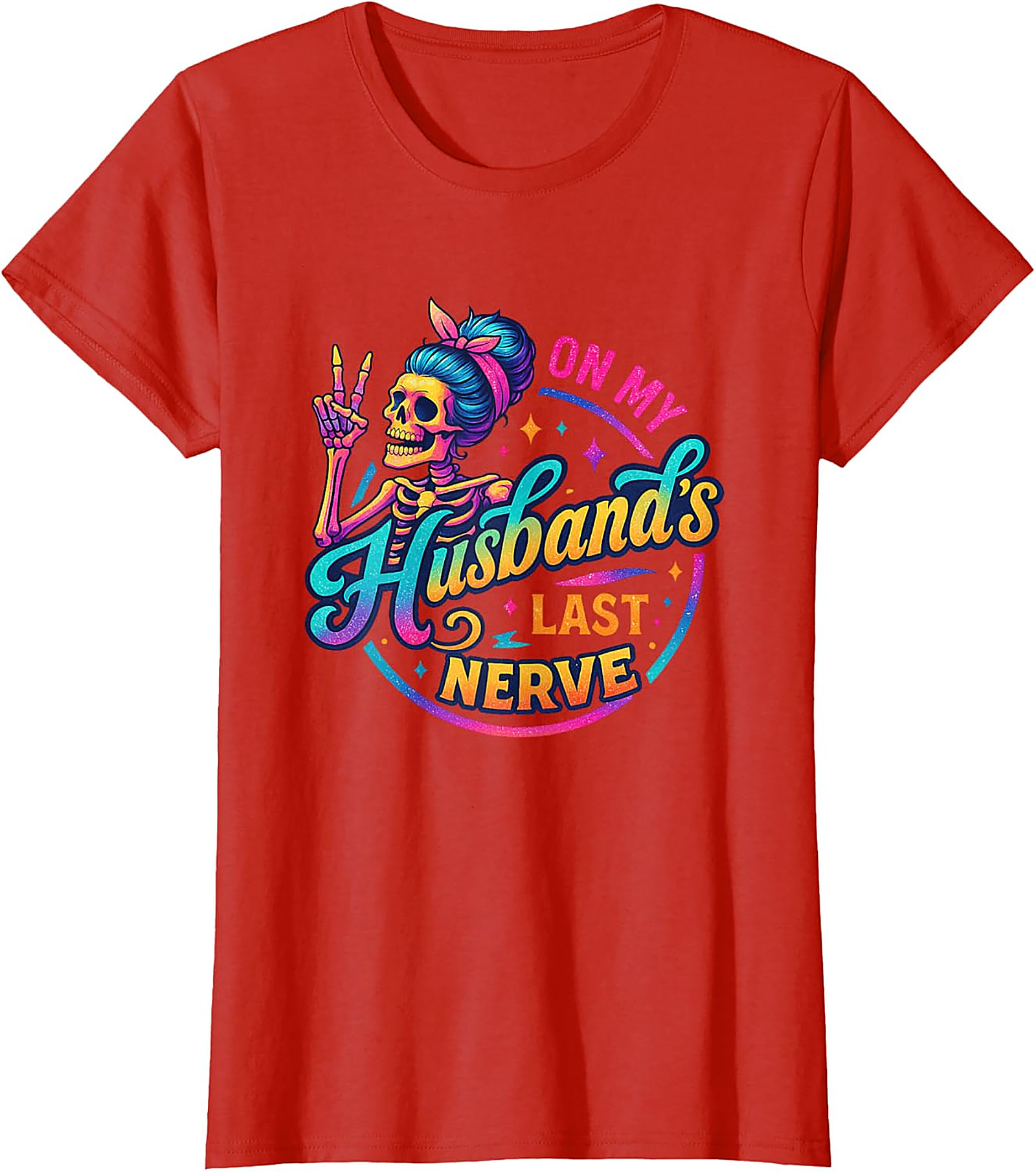 On My Husband's Last Nerve T-shirt | Funny Wife Graphic Tee