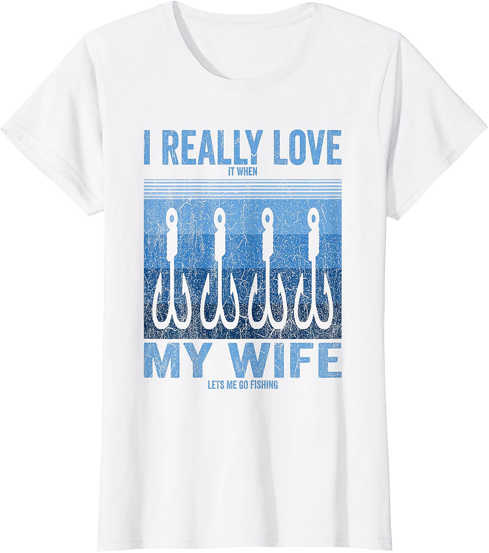 Funny Fishing Husband T-shirt | I Love My Wife Graphic Tee