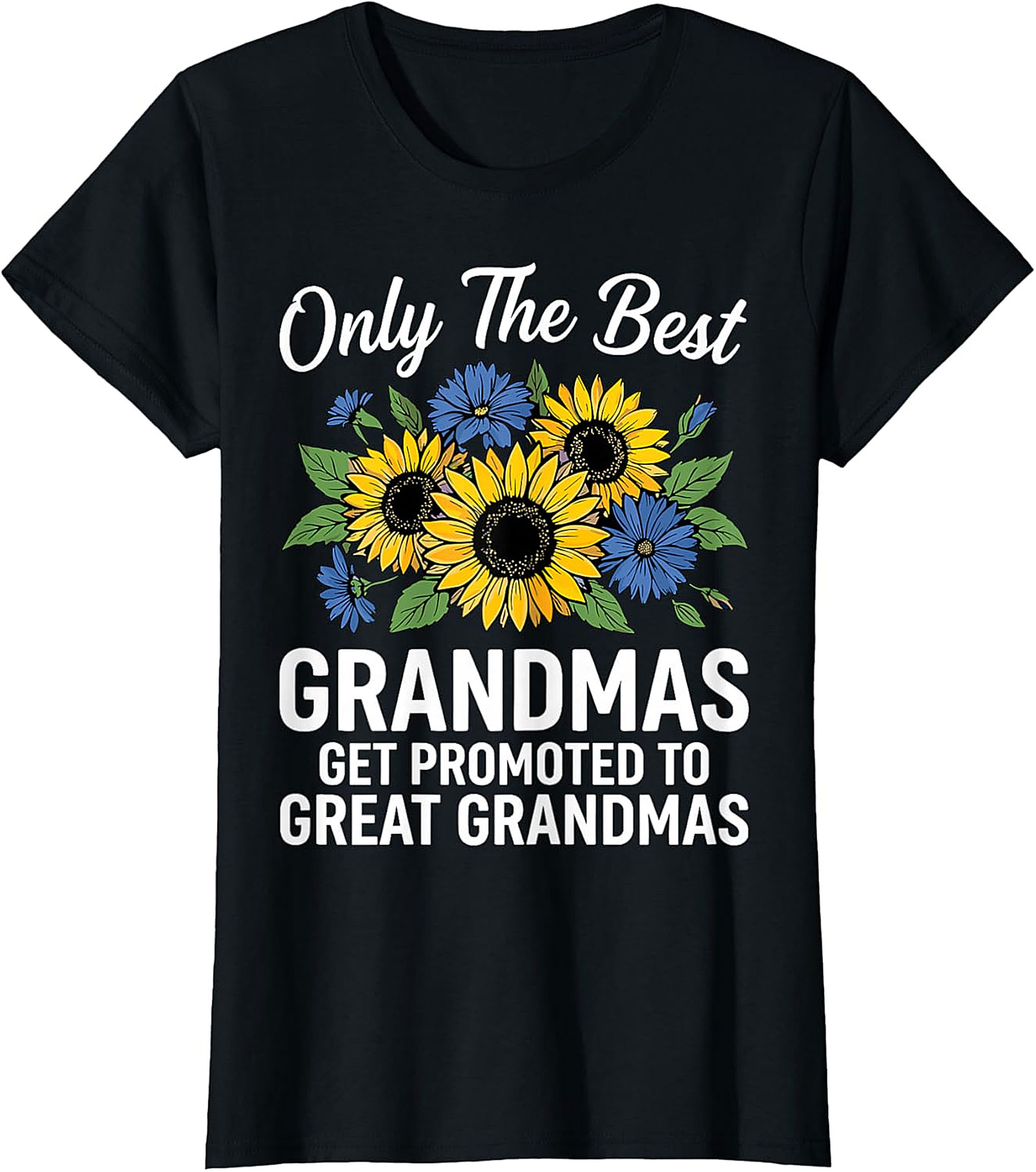  Best Grandmas Promoted to Great Grandma T-Shirt | Gift Idea
