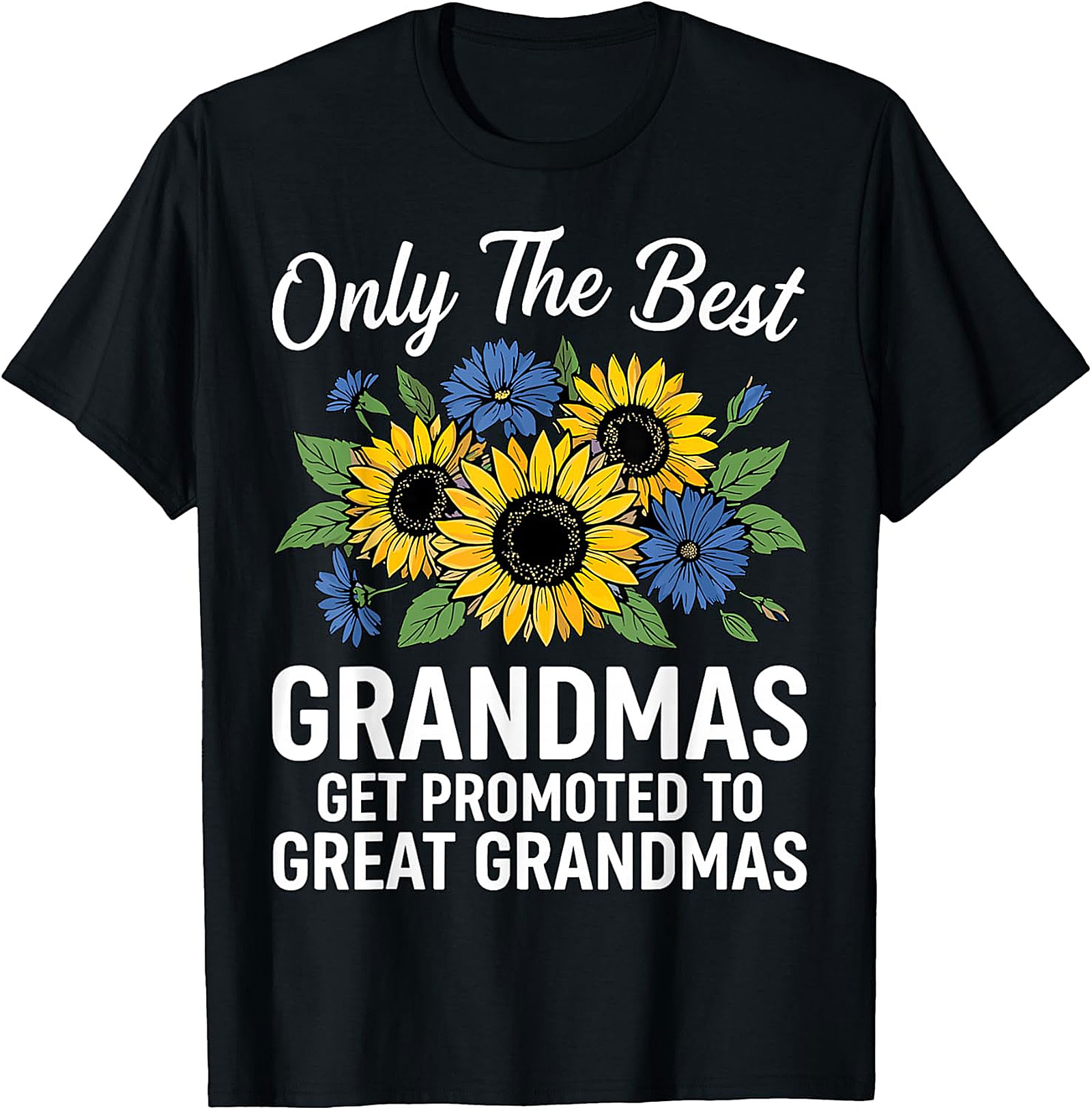Best Grandmas Promoted to Great Grandma T-Shirt | Gift Idea