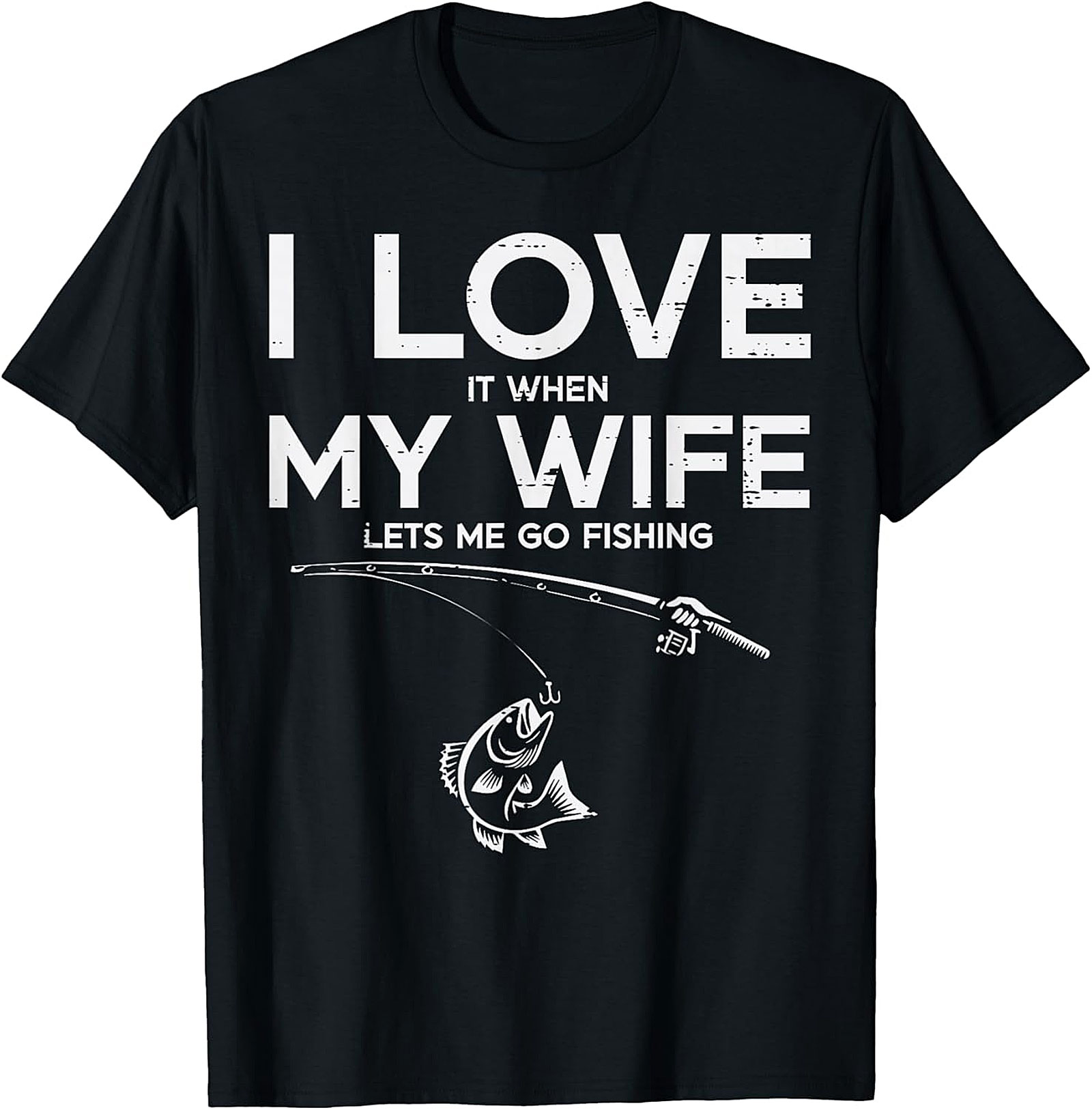 Funny Wife Fishing T-shirt | Hilarious Gift for Anglers
