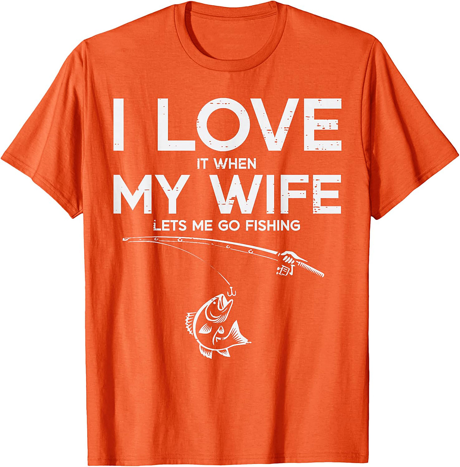 Funny Wife Fishing T-shirt | Hilarious Gift for Anglers