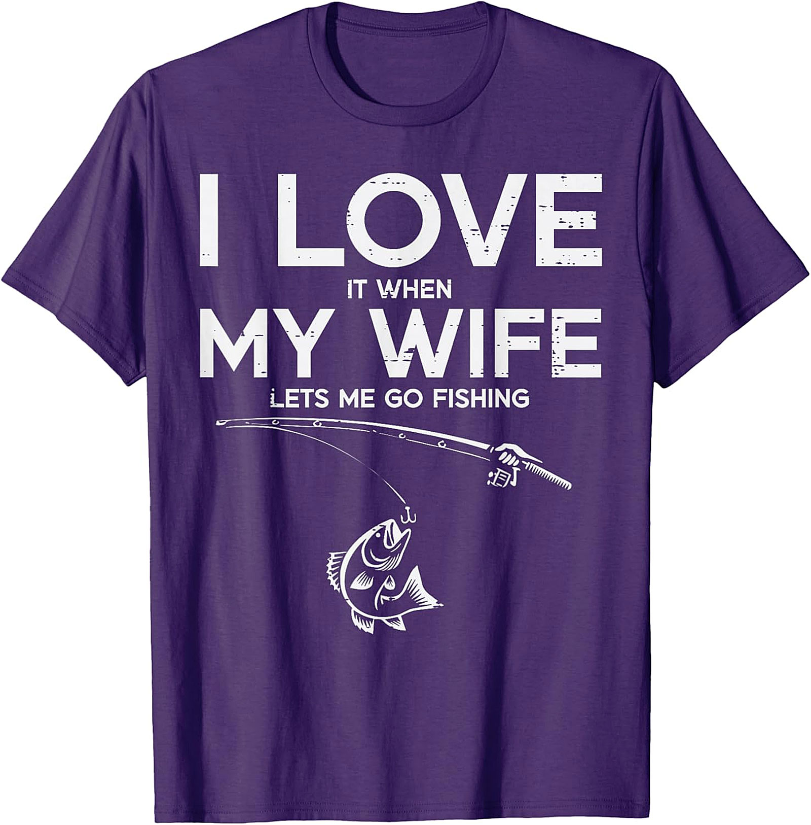 Funny Wife Fishing T-shirt | Hilarious Gift for Anglers