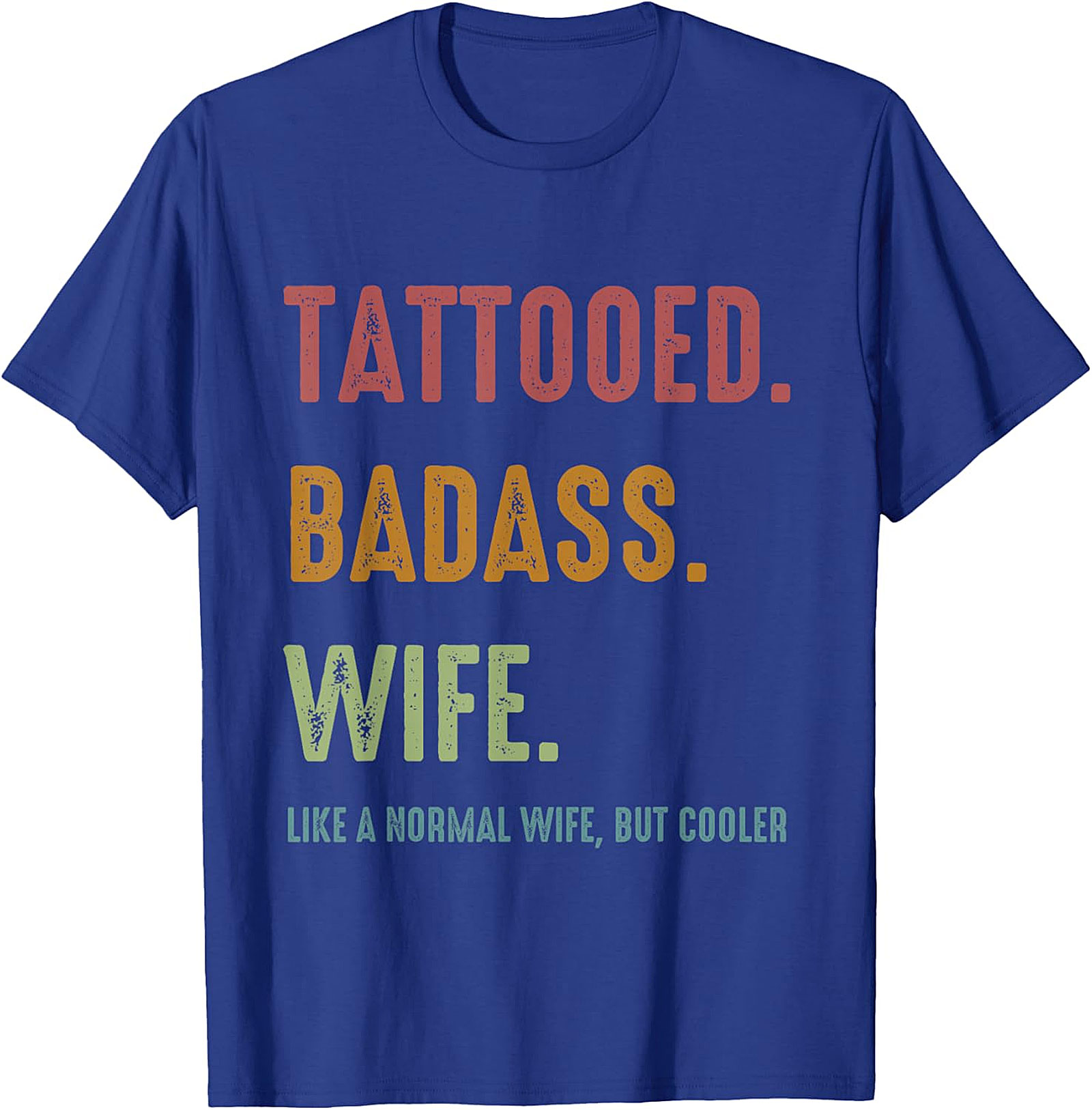 Tattooed Badass Wife T-Shirt | Funny Retro Graphic Tee