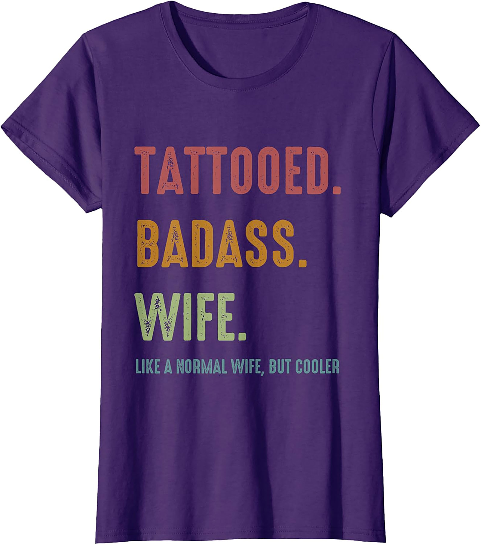 Tattooed Badass Wife T-Shirt | Funny Retro Graphic Tee