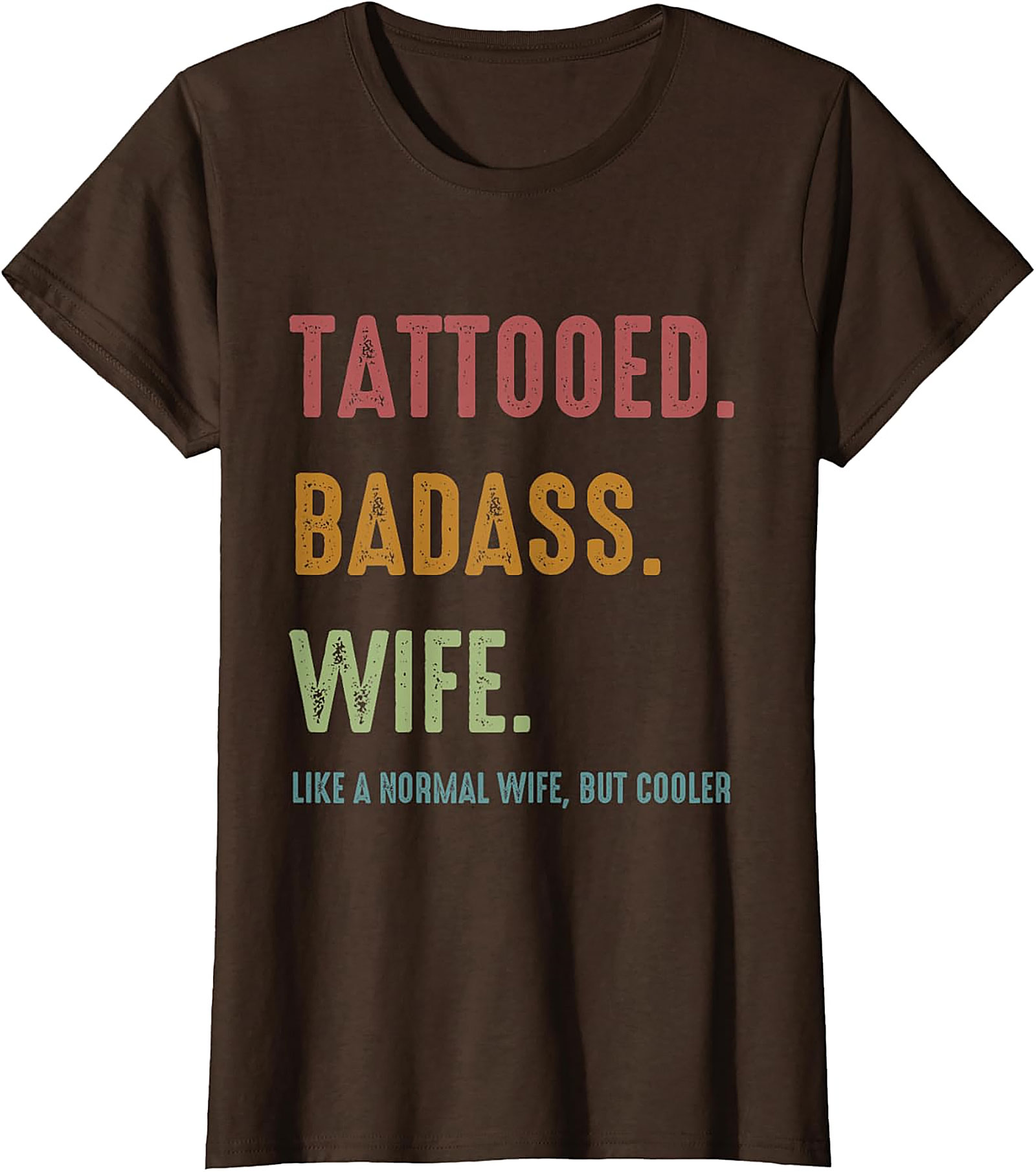 Tattooed Badass Wife T-Shirt | Funny Retro Graphic Tee