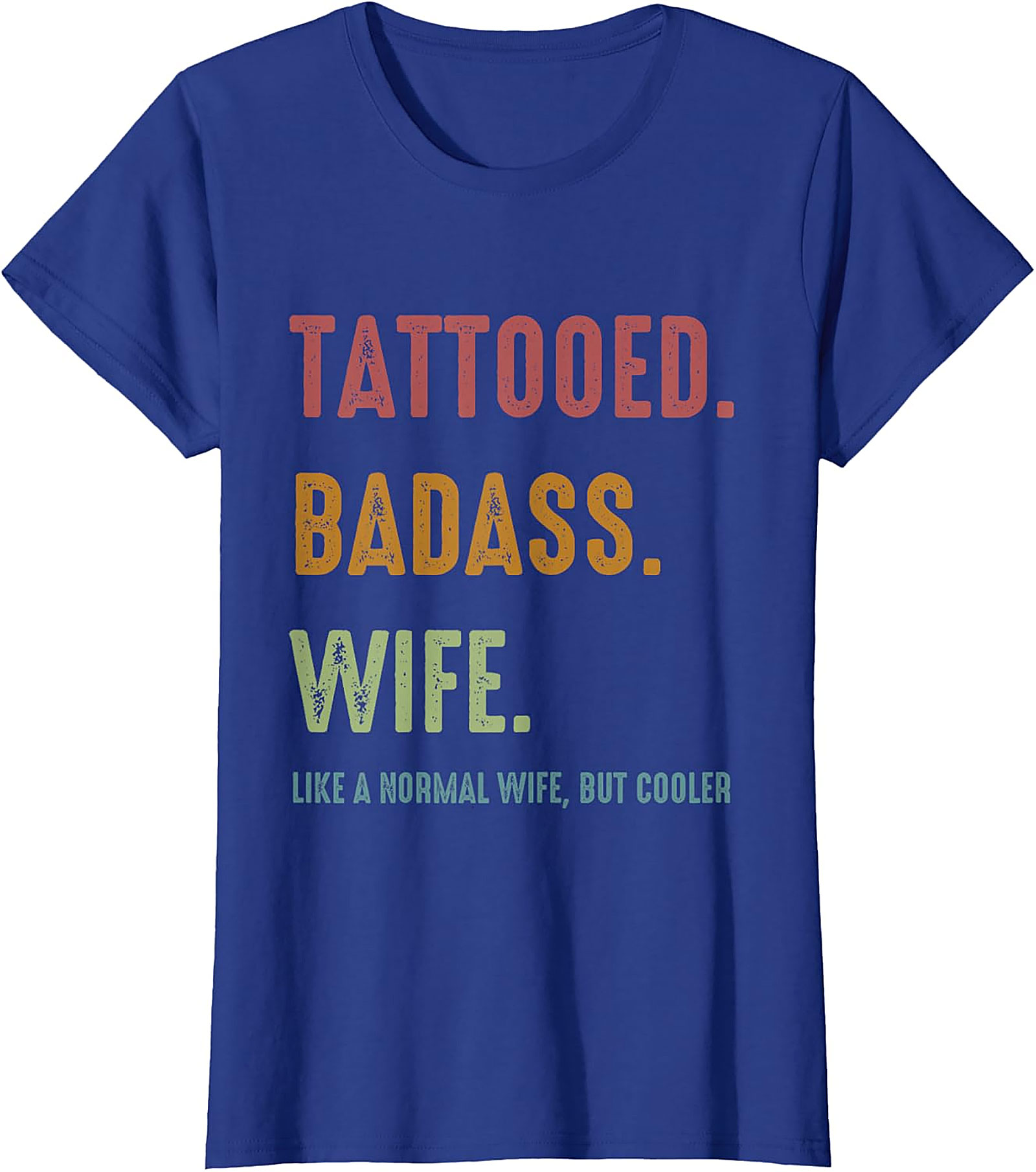 Tattooed Badass Wife T-Shirt | Funny Retro Graphic Tee