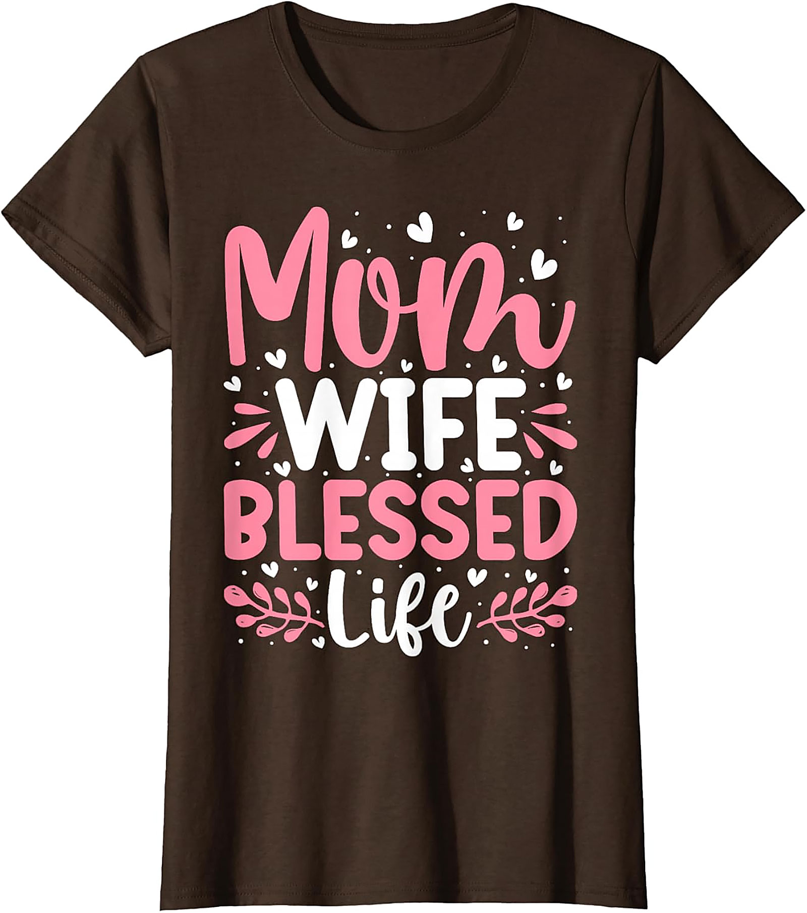 Mom Wife Blessed Life T-shirt | Cute Graphic Tee for Women