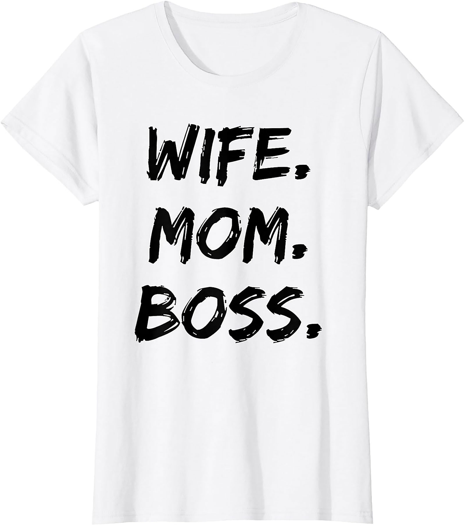Wife Mom Boss T-Shirt | Empowering Graphic Tee for Women