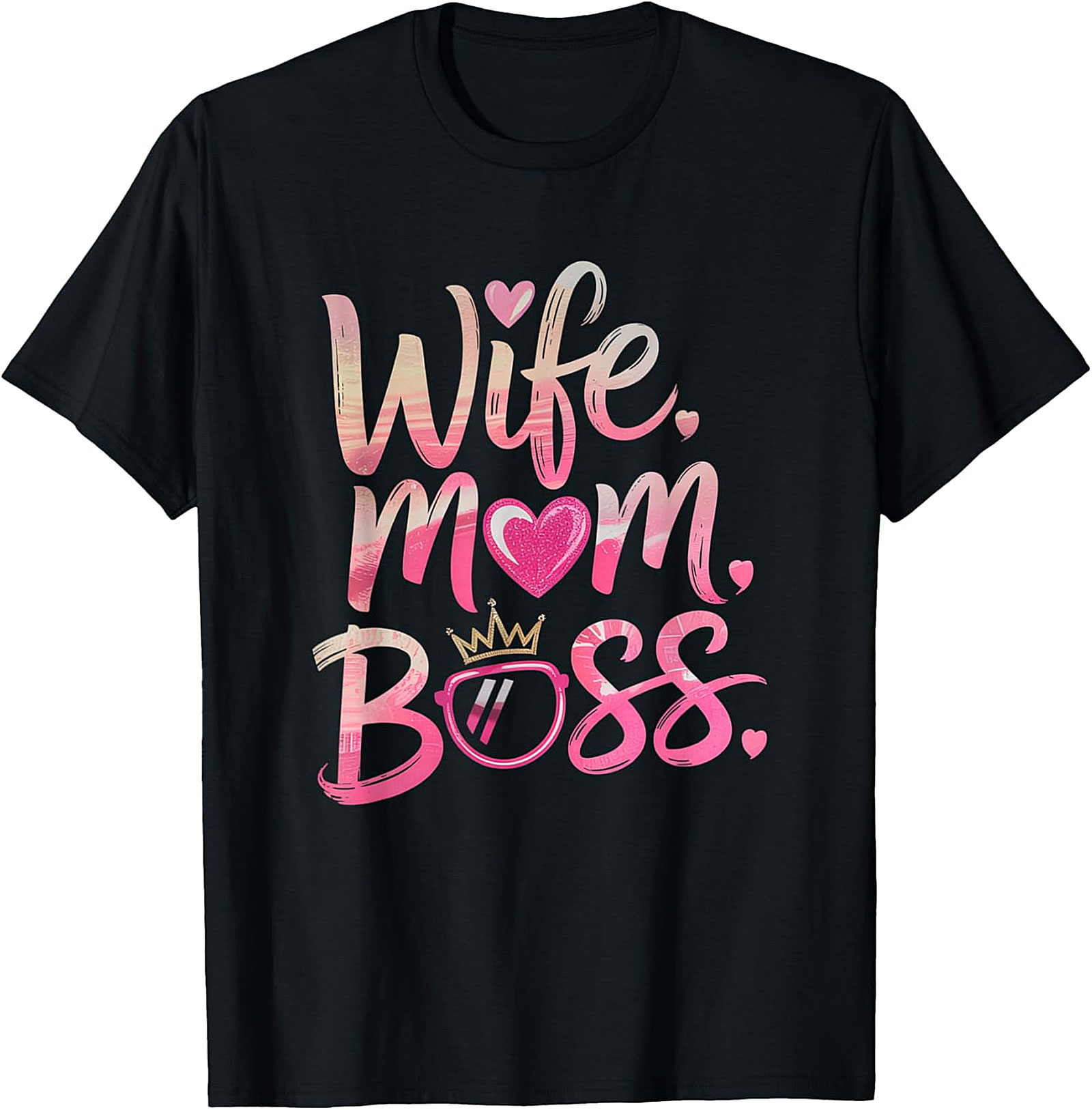 Wife Mom Boss T-shirt | Empowering Graphic Tee for Women