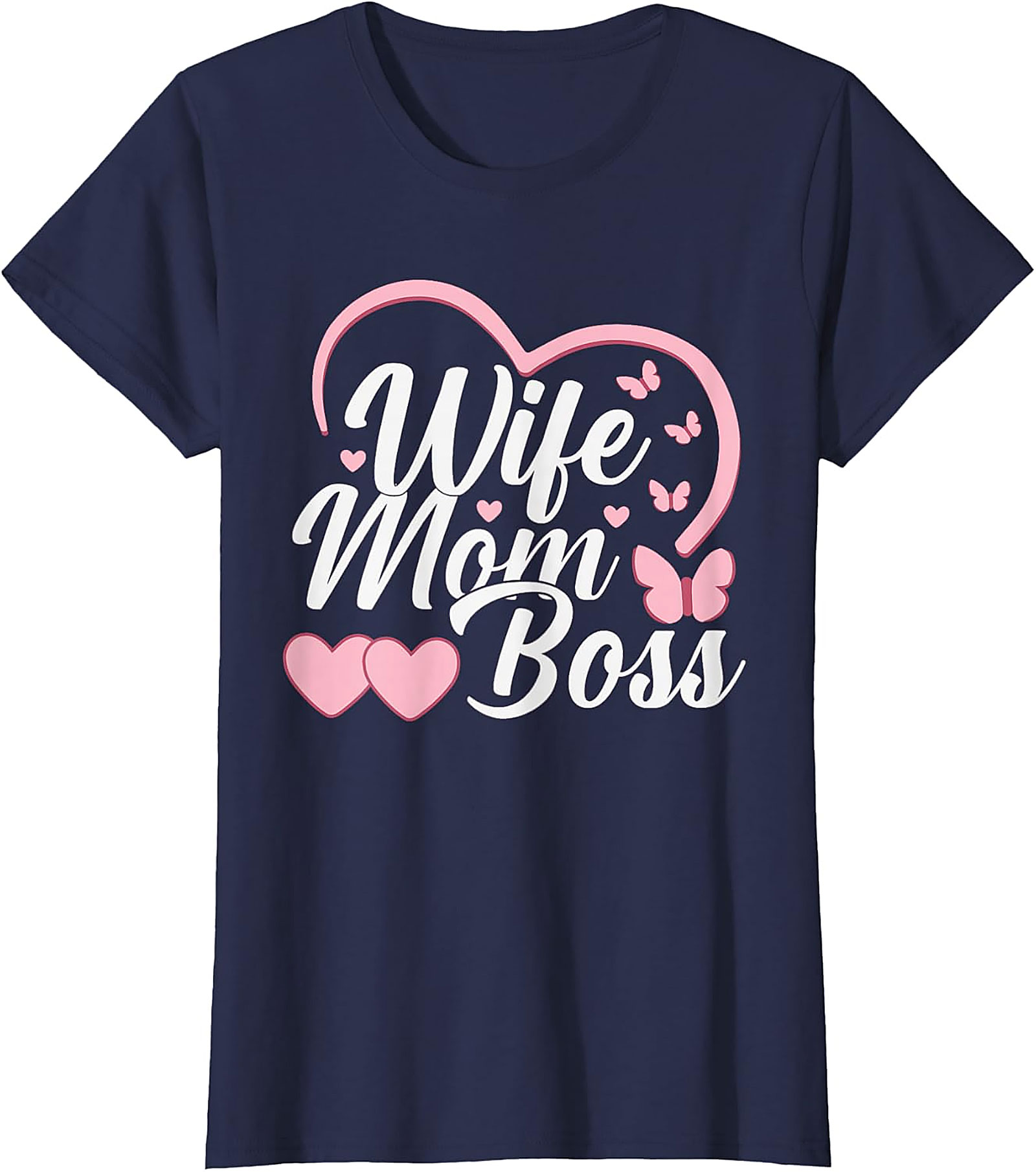 Wife Mom Boss T-shirt | Cute Graphic Tee for Women