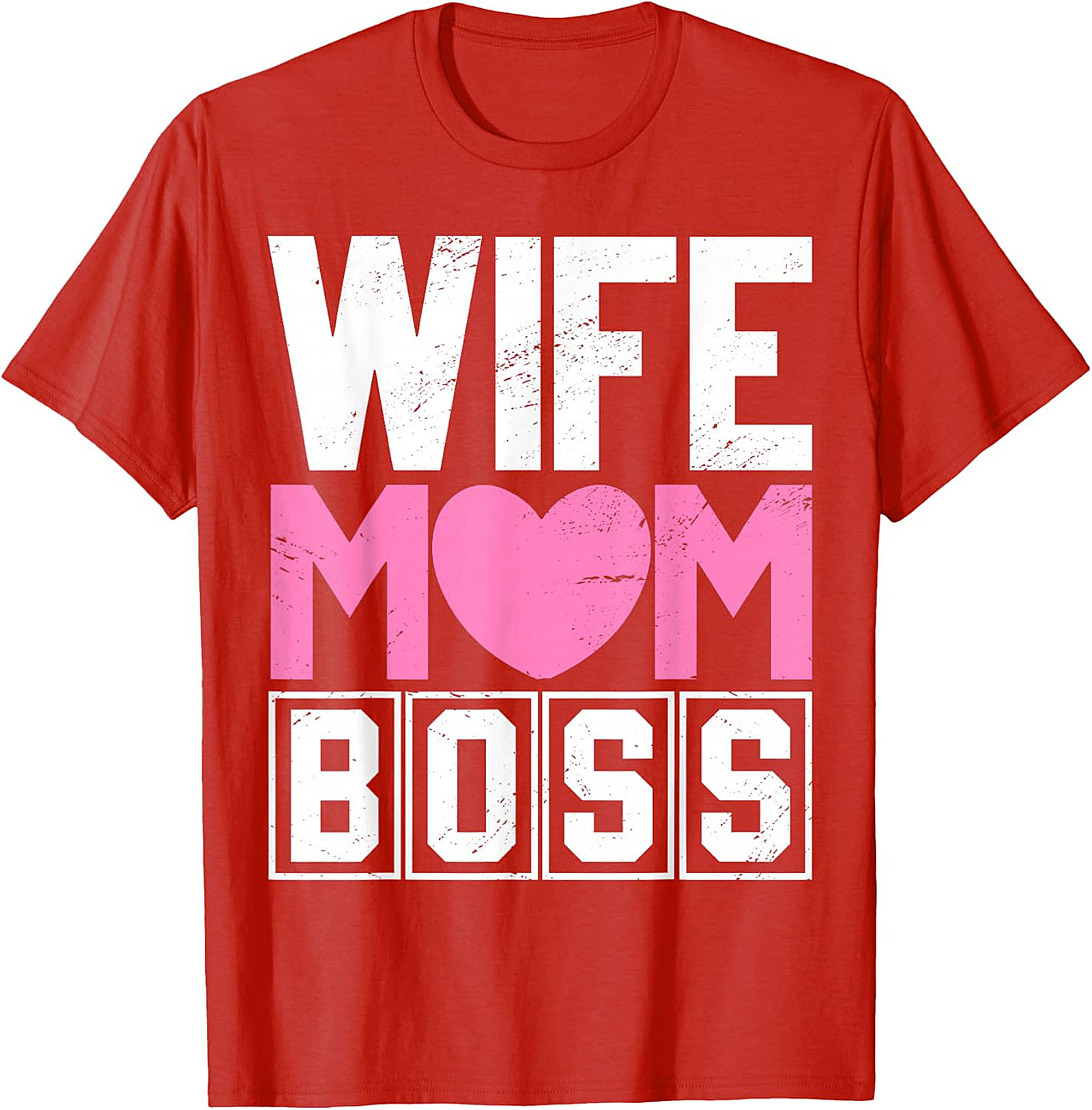 Wife Mom Boss T-shirt | Comfy Motherhood Graphic Tee