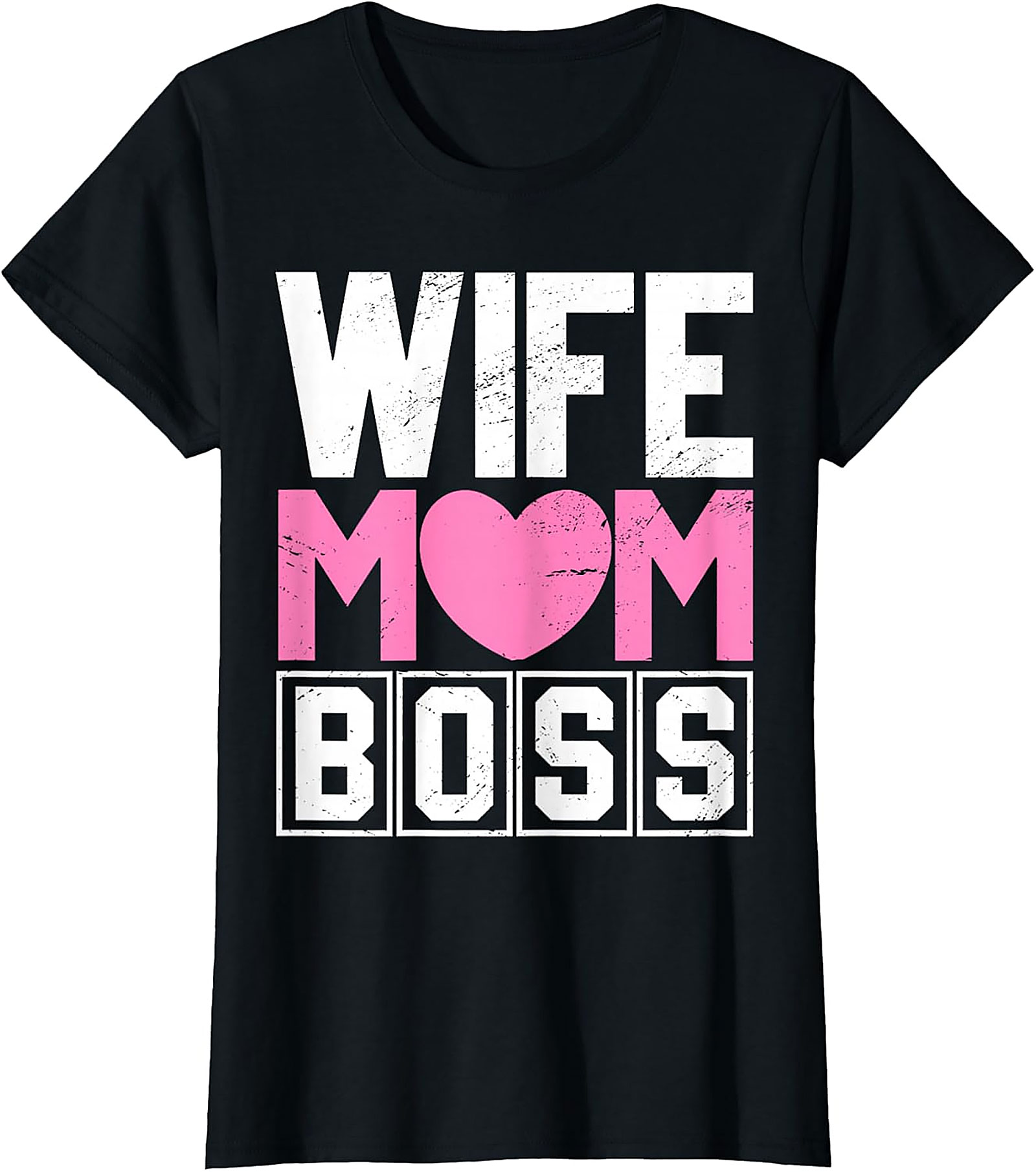 Wife Mom Boss T-shirt | Comfy Motherhood Graphic Tee