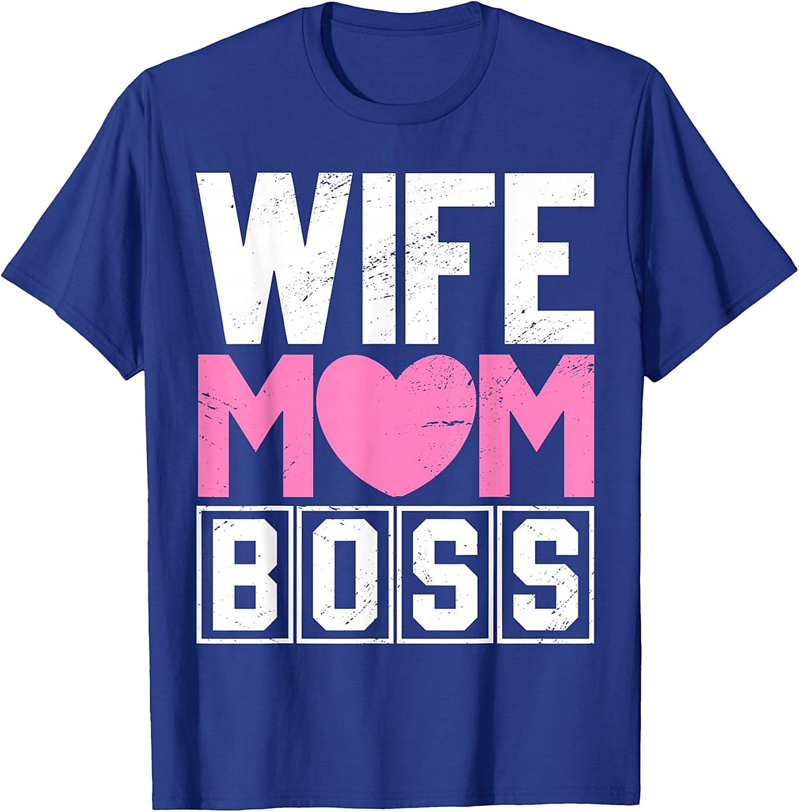 Wife Mom Boss T-shirt | Comfy Motherhood Graphic Tee