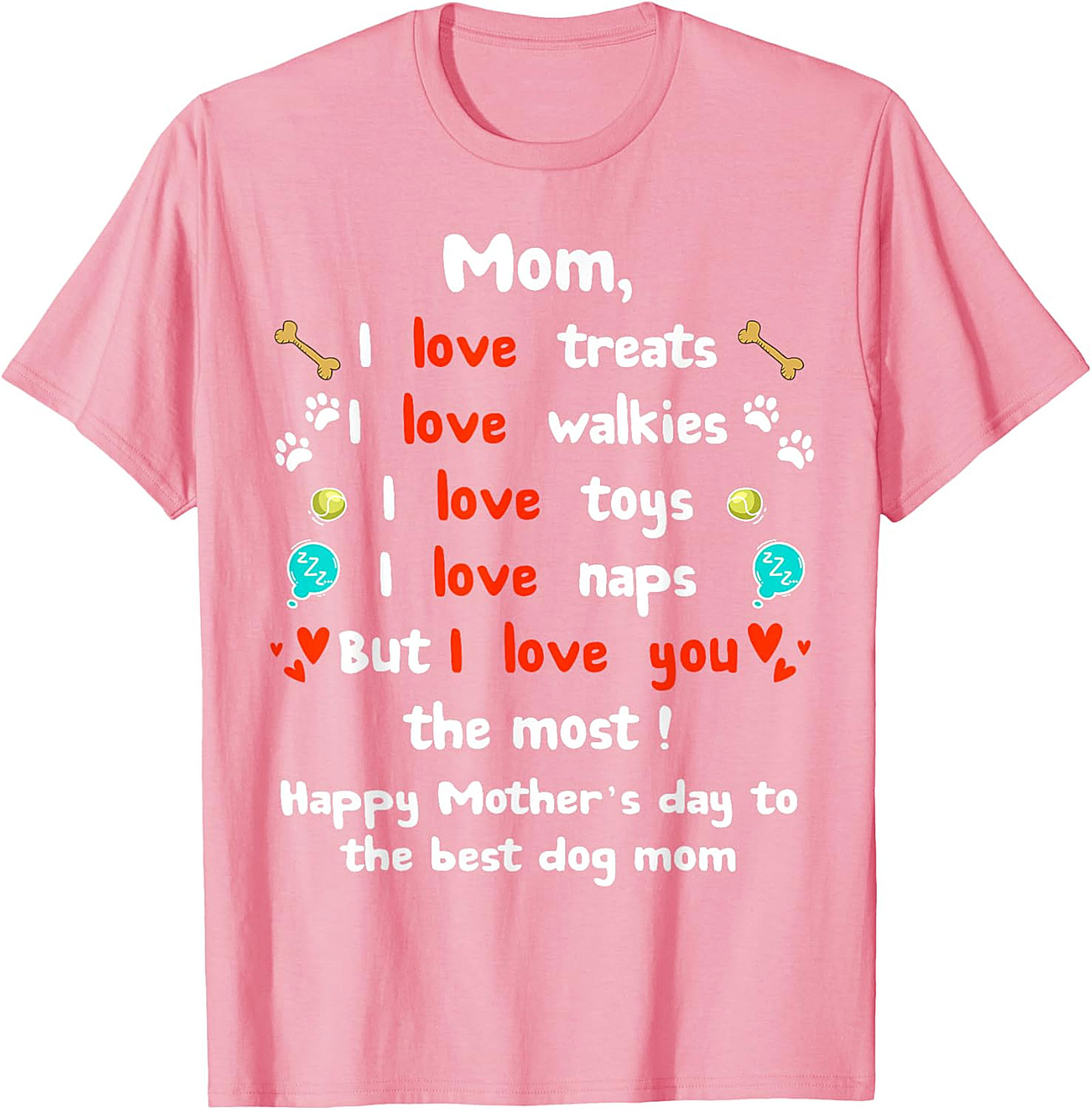 Dog Mom Mother's Day T-shirt Funny Pet Lover Gift Tee