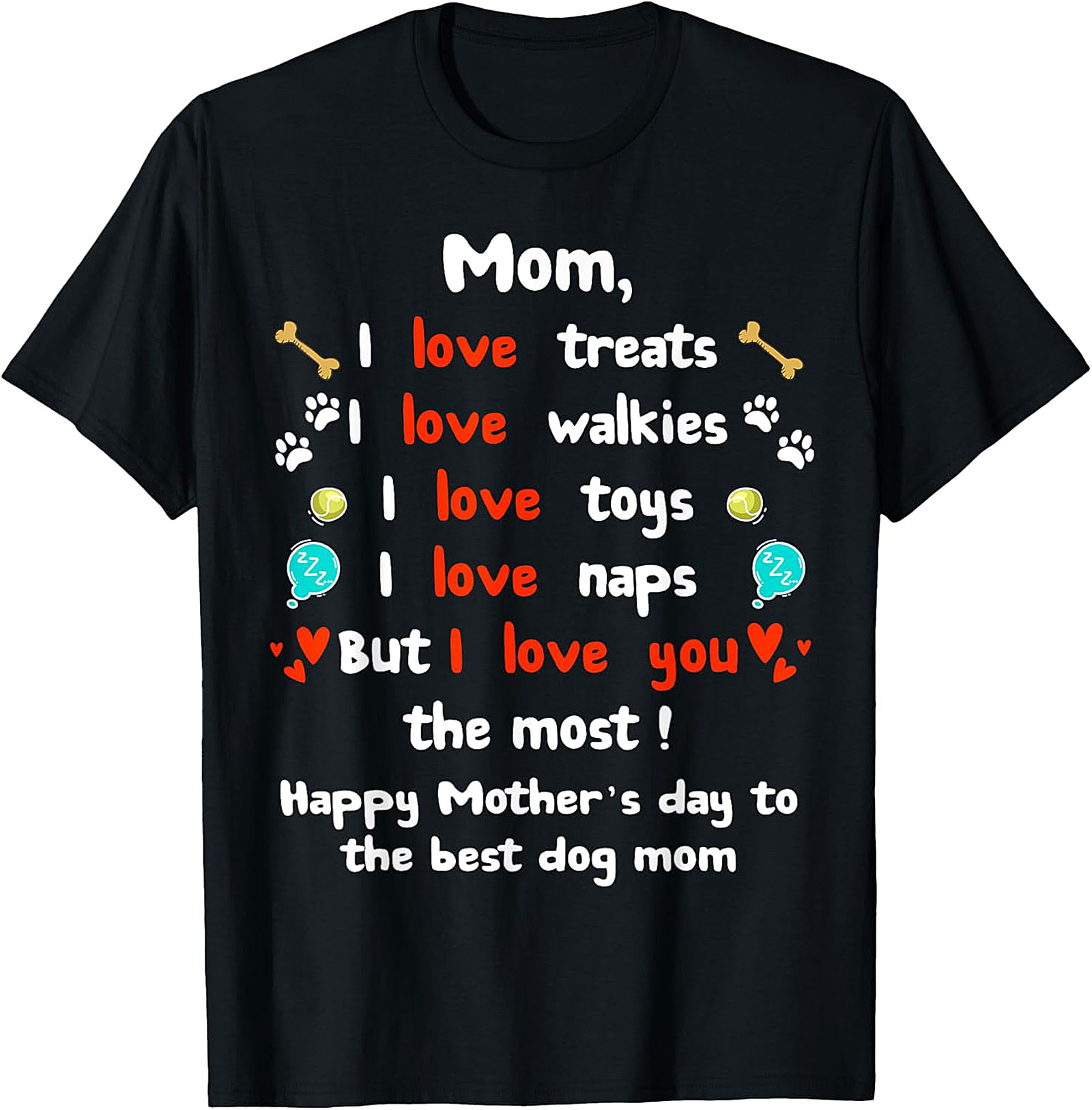Dog Mom Mother's Day T-shirt Funny Pet Lover Gift Tee