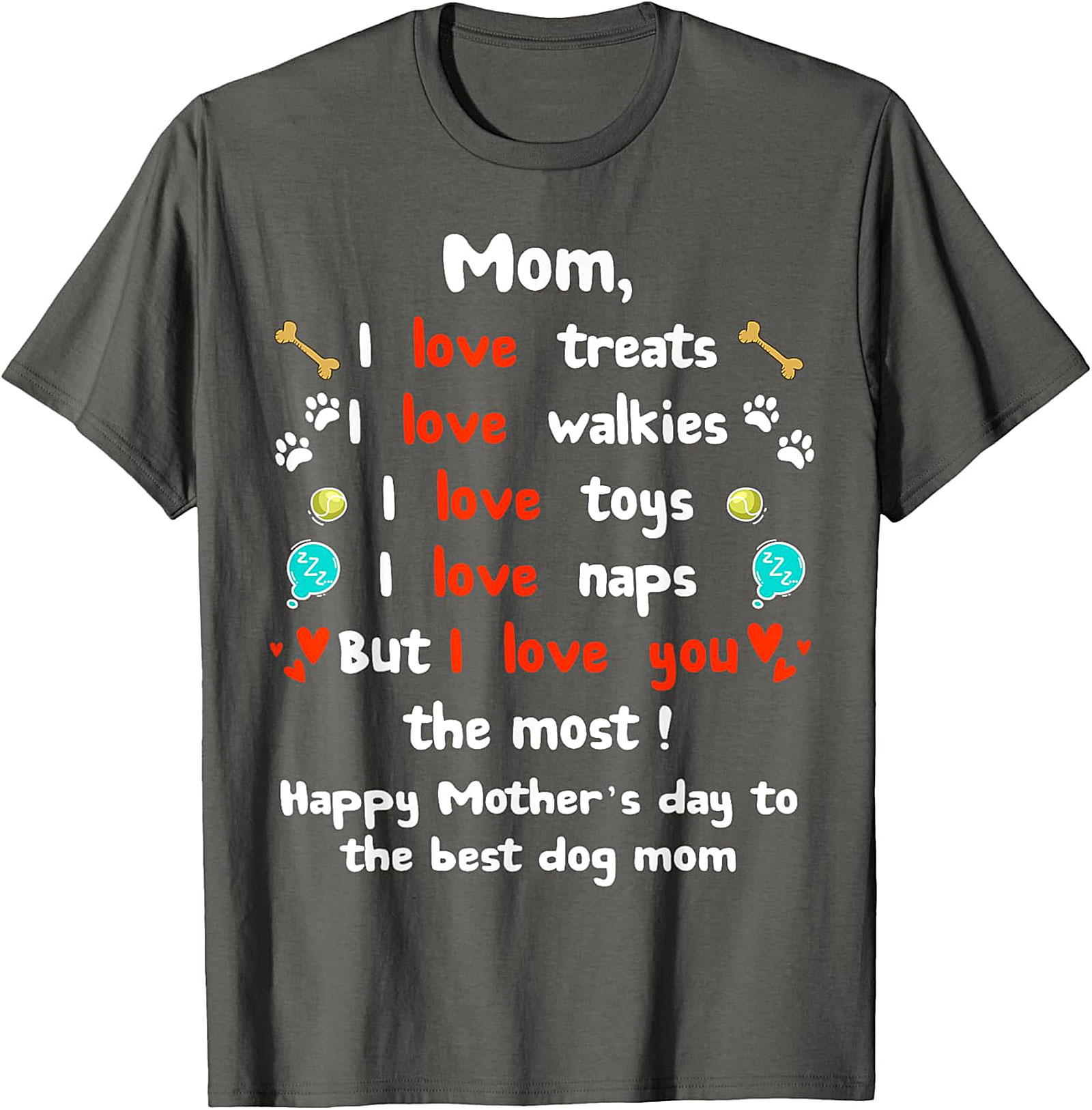 Dog Mom Mother's Day T-shirt Funny Pet Lover Gift Tee