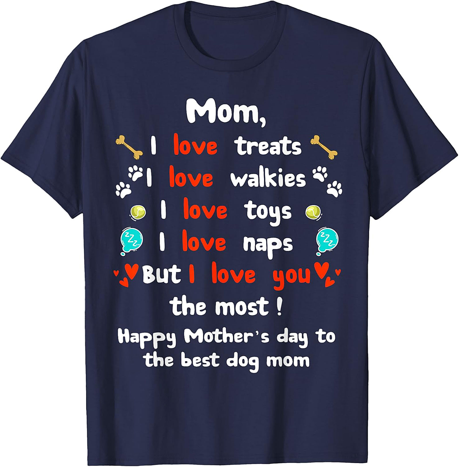 Dog Mom Mother's Day T-shirt Funny Pet Lover Gift Tee